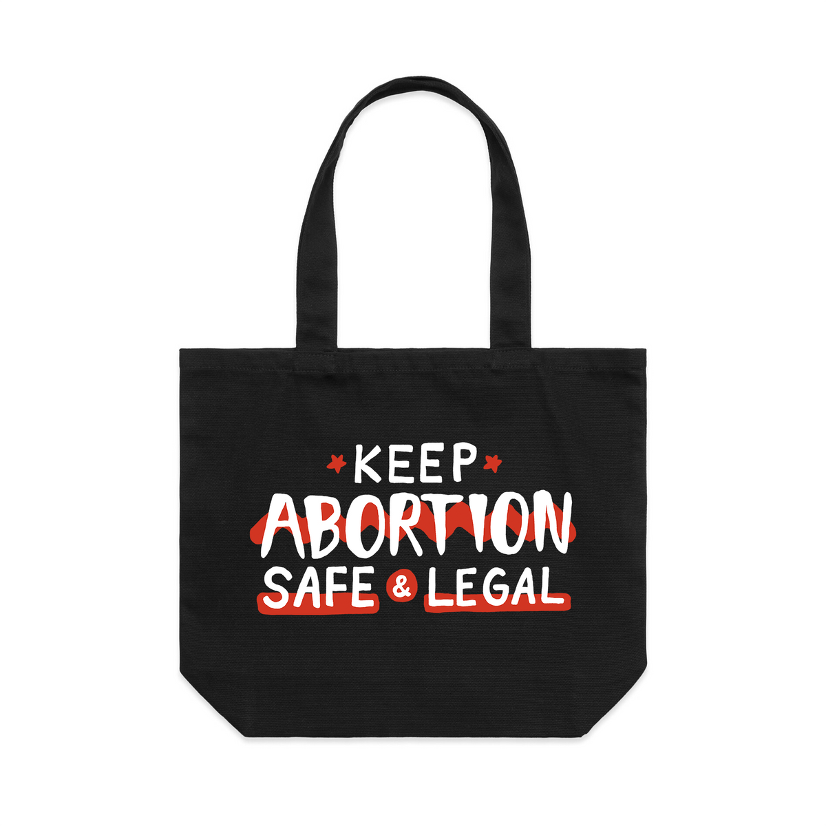 Black shoulder tote with Safe & Legal Abortion Tote graphic by Lonely Kids Club