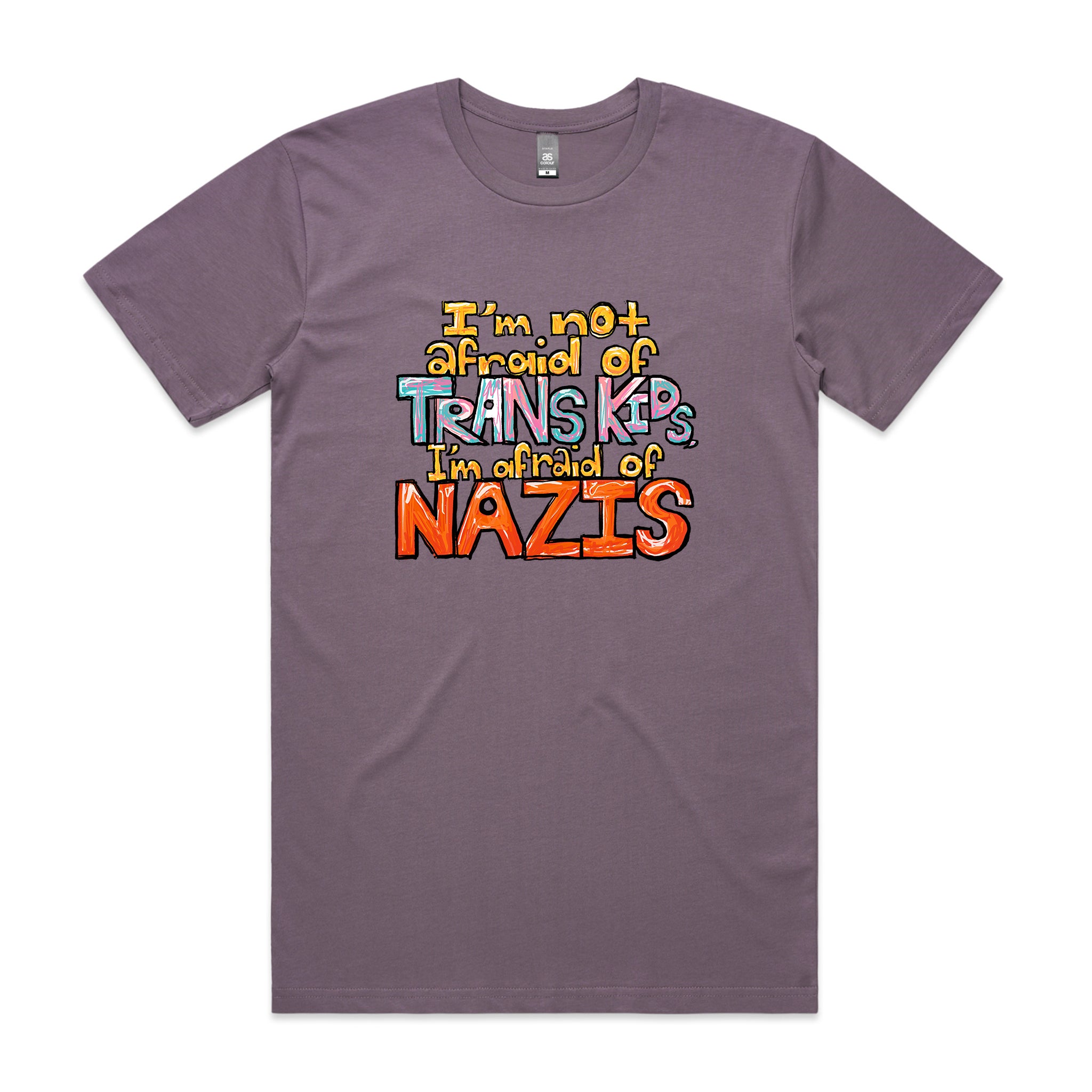 Afraid Of Nazis Tee