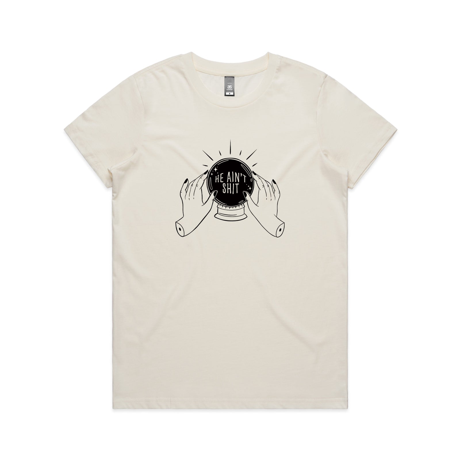 He Ain't Shit Tee