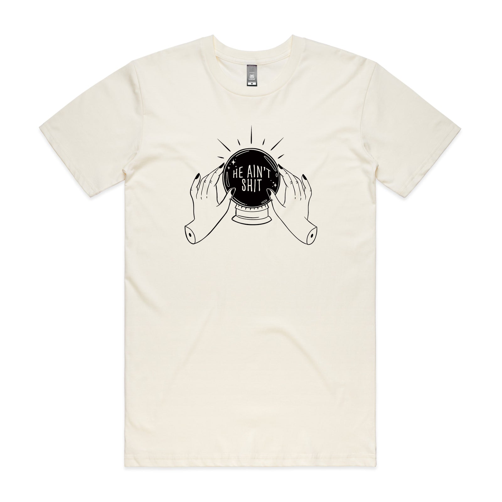 He Ain't Shit Tee