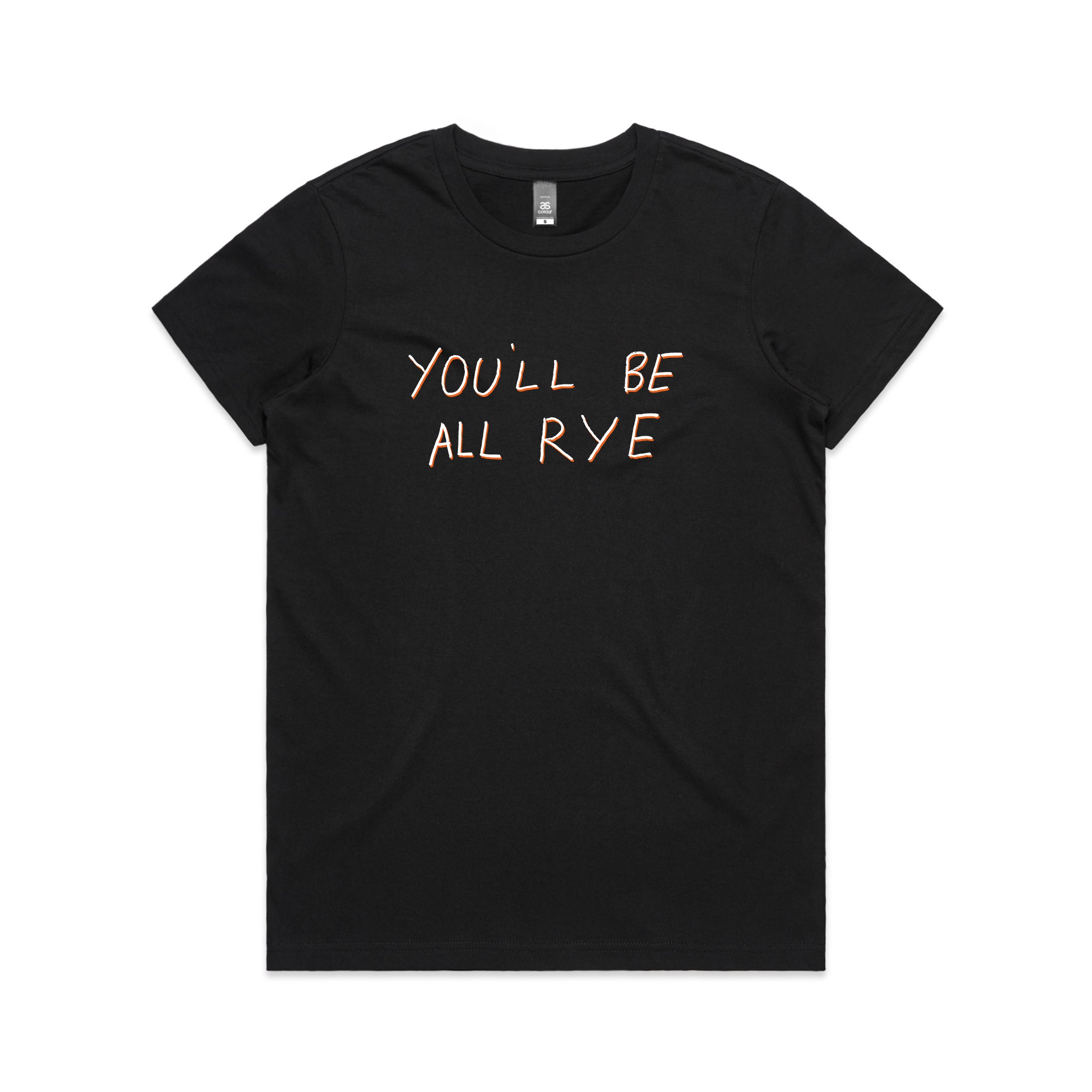 All Rye Tee