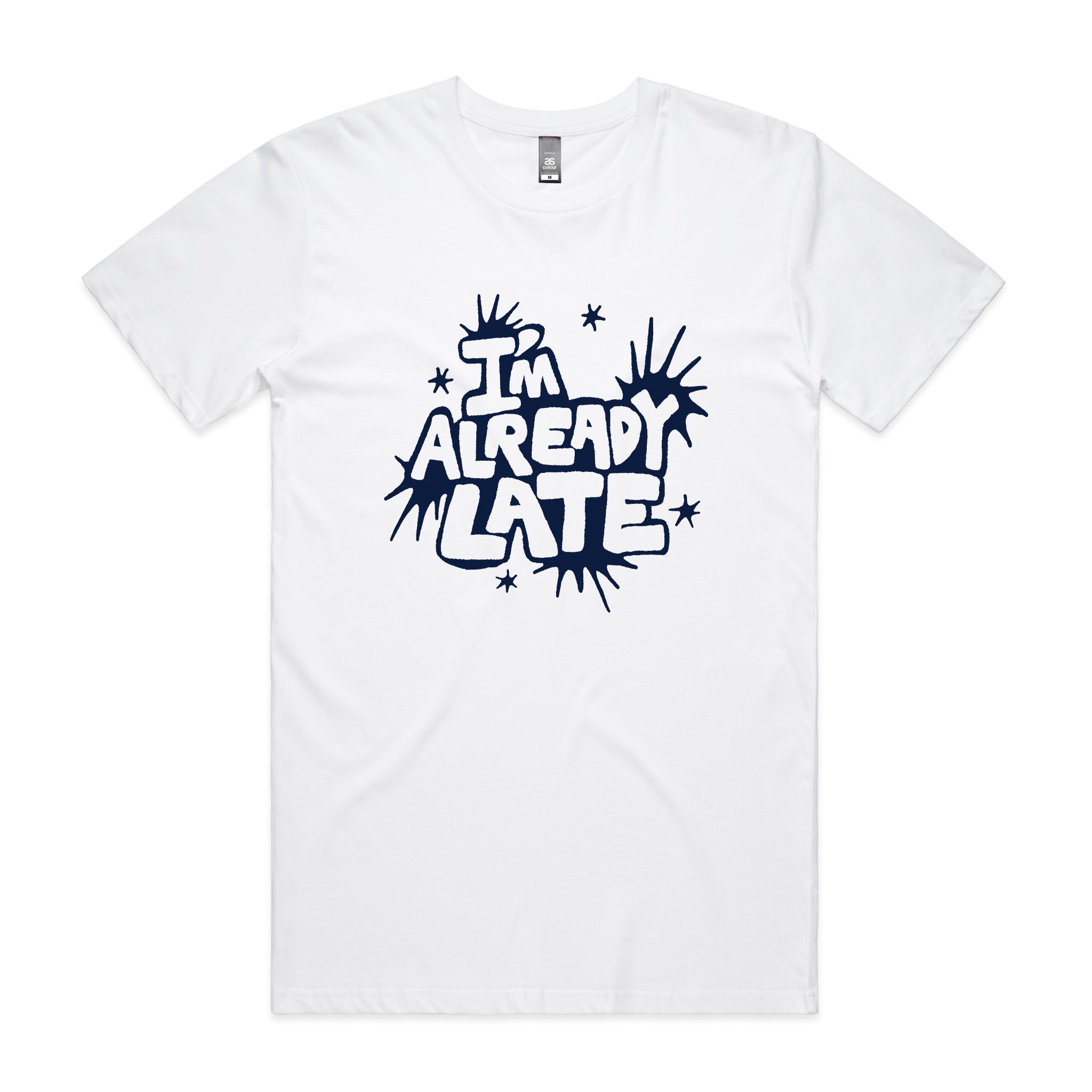 Already Late Tee