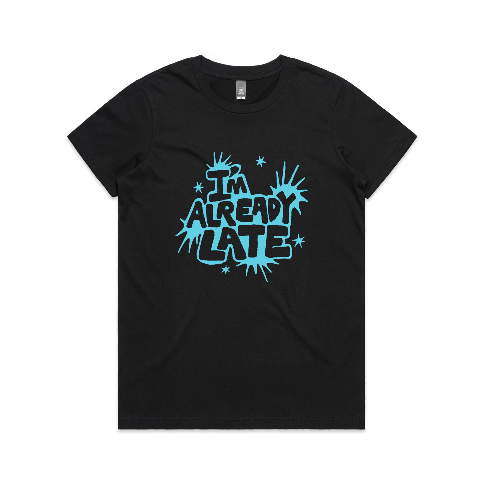 Already Late Tee