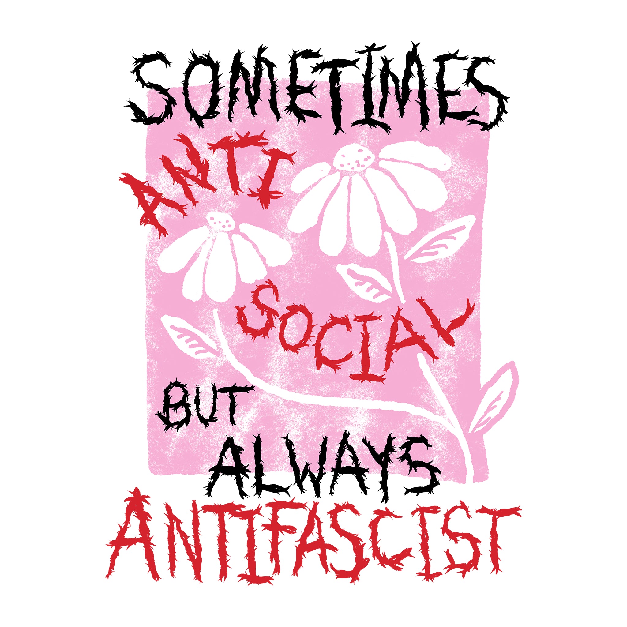 Always Antifascist Oversized Tee