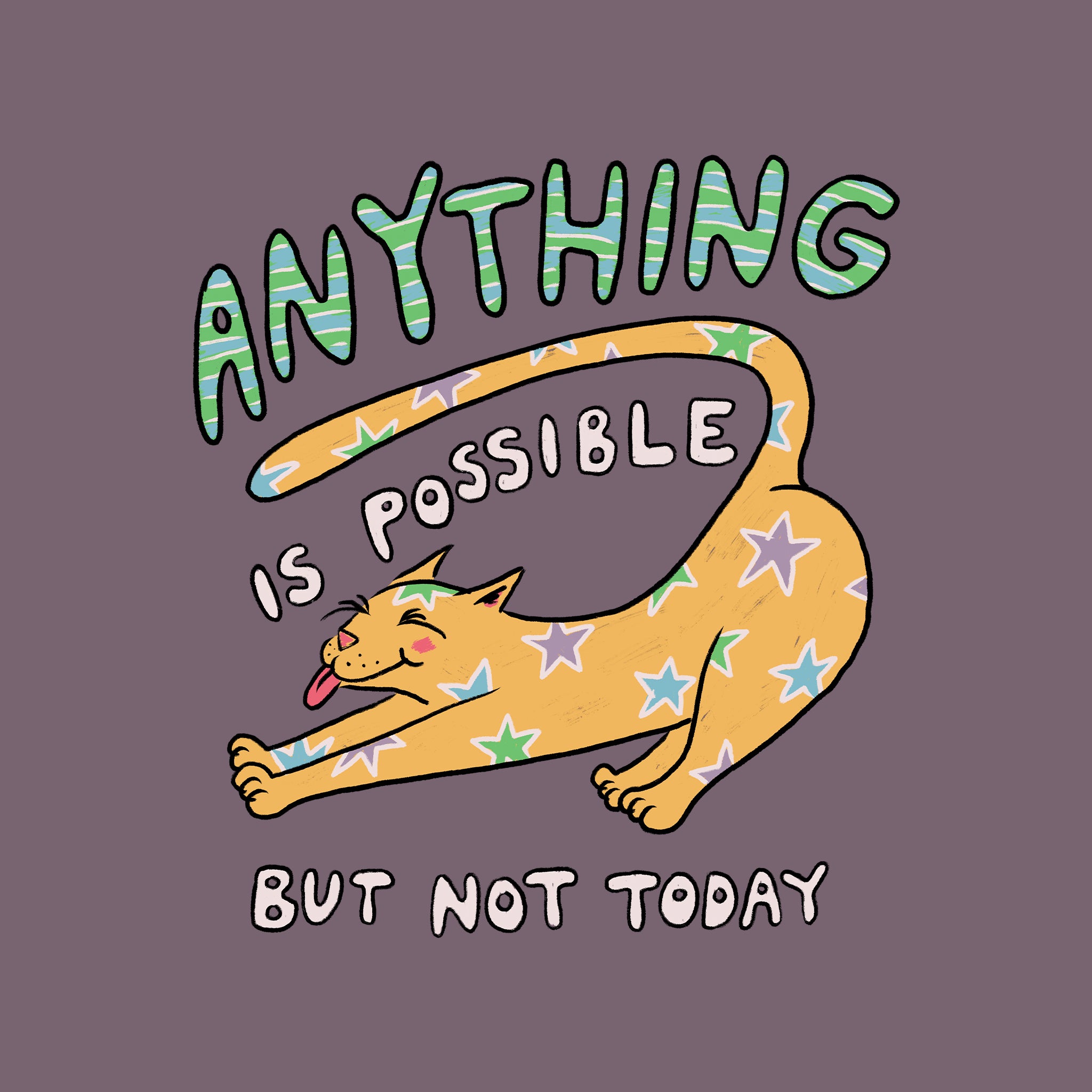 Anything Is Possible Tee