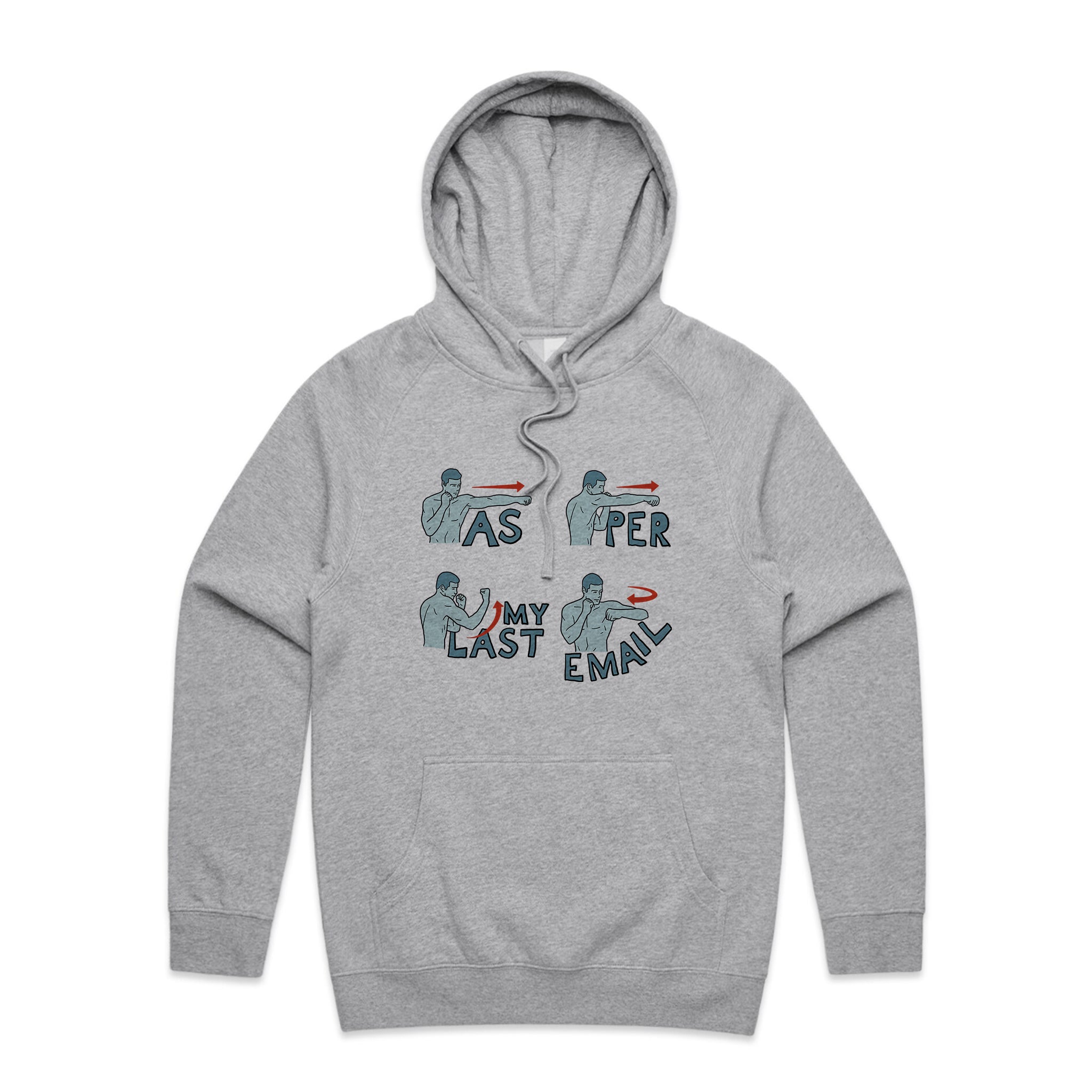 As Per My Last Email Hoodie
