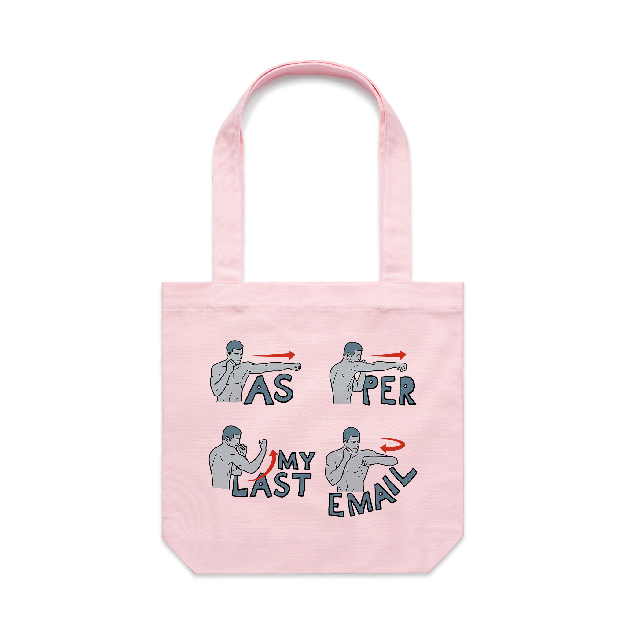As Per My Last Email Tote