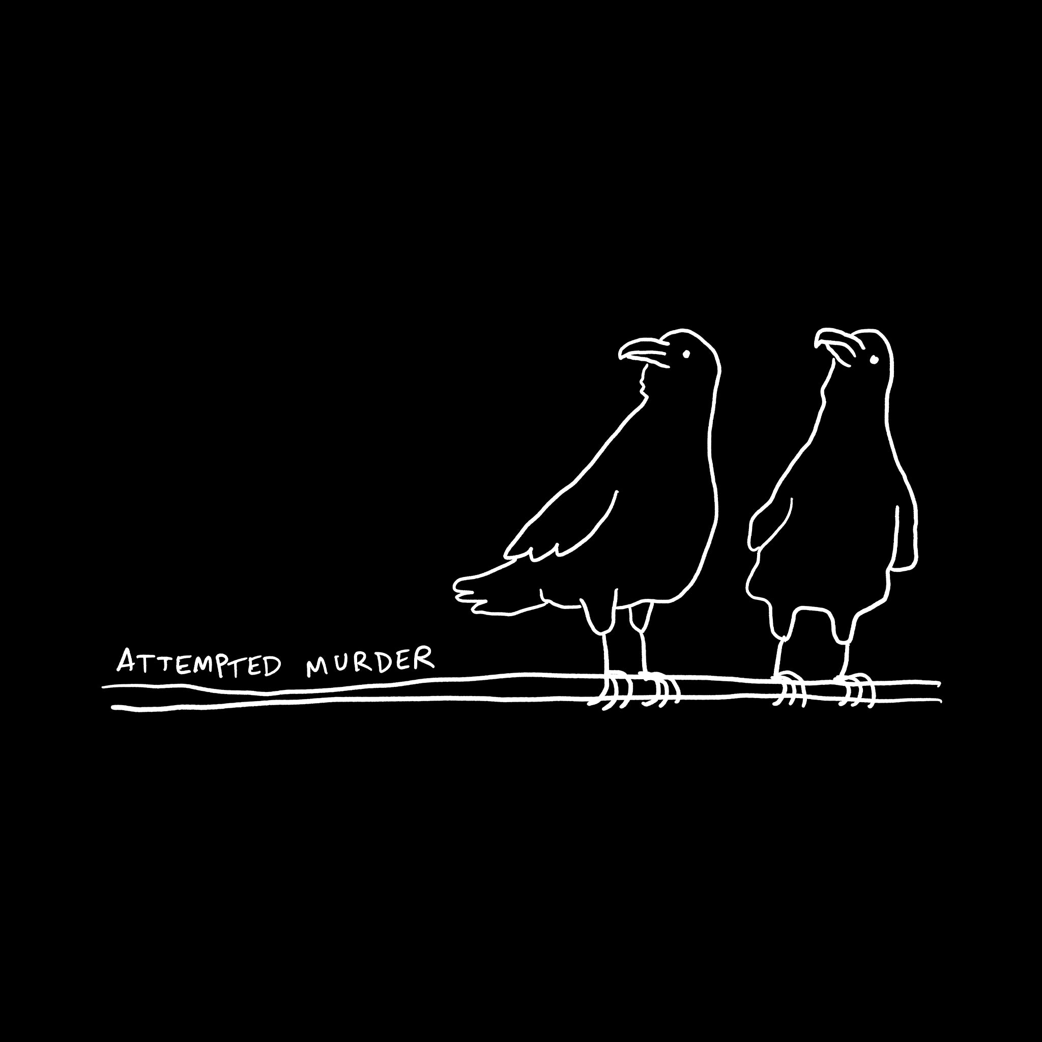 Attempted Murder Tee