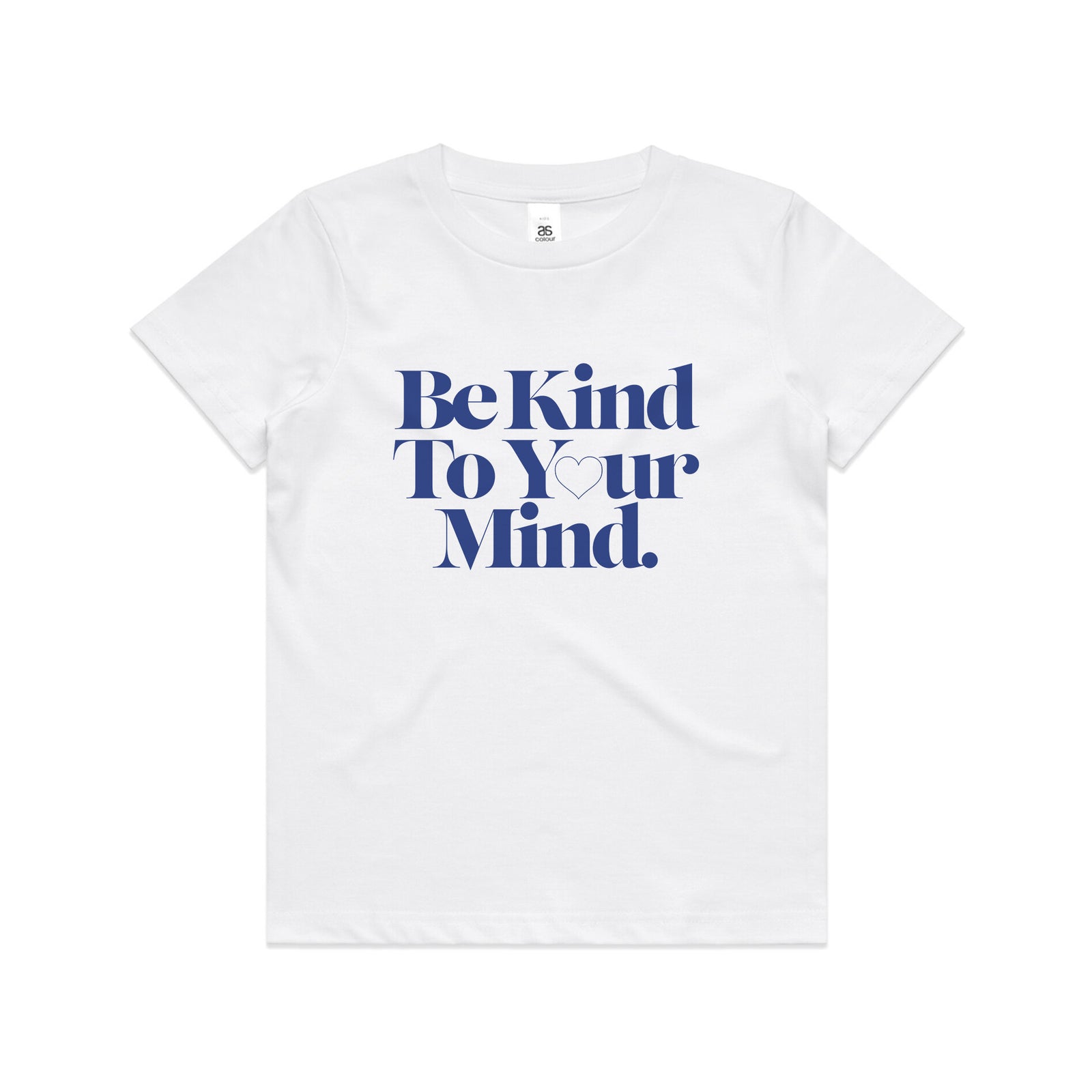 Be Kind To Your Mind Kids Tee