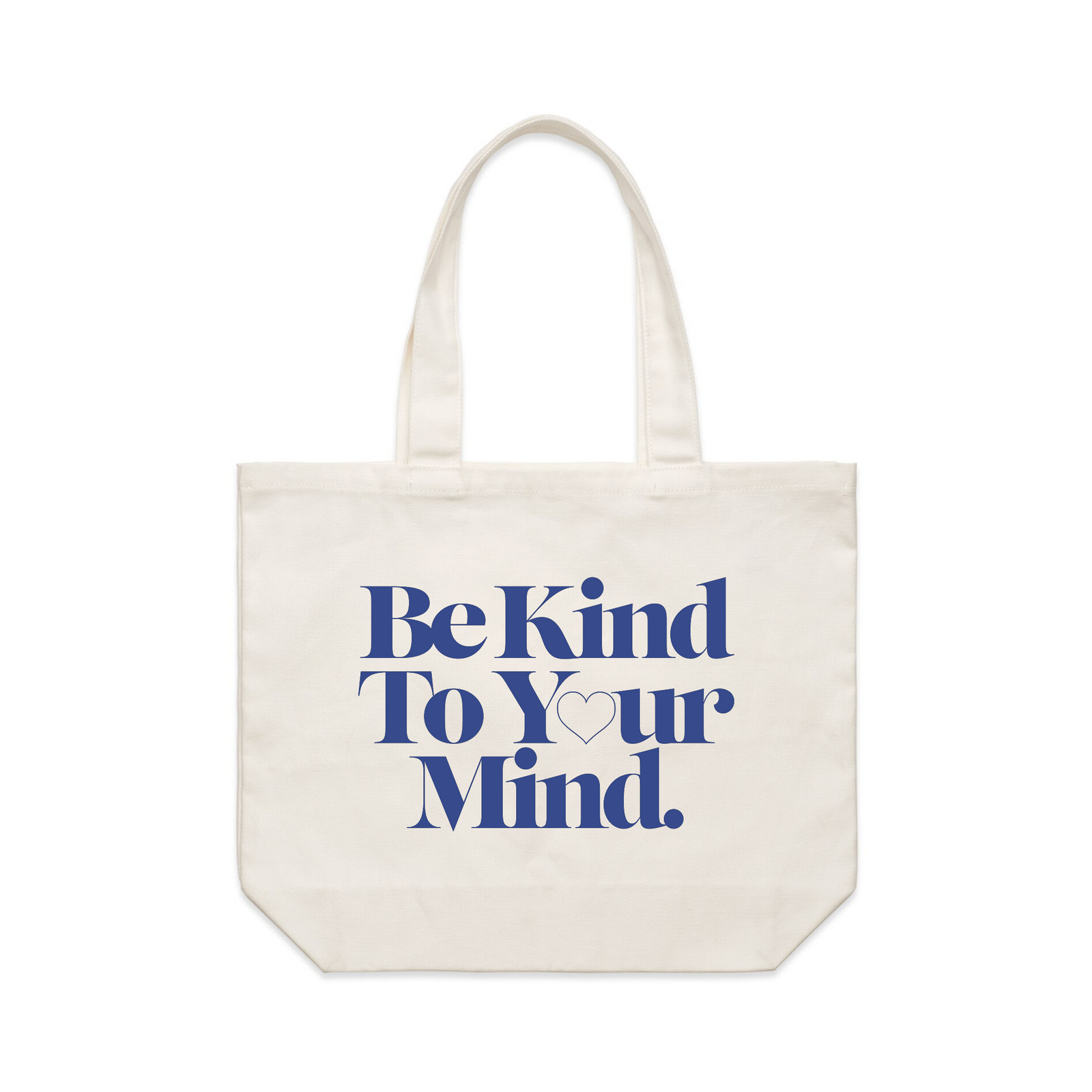 Cream shoulder tote with Be Kind To Your Mind Tote graphic by Lonely Kids Club