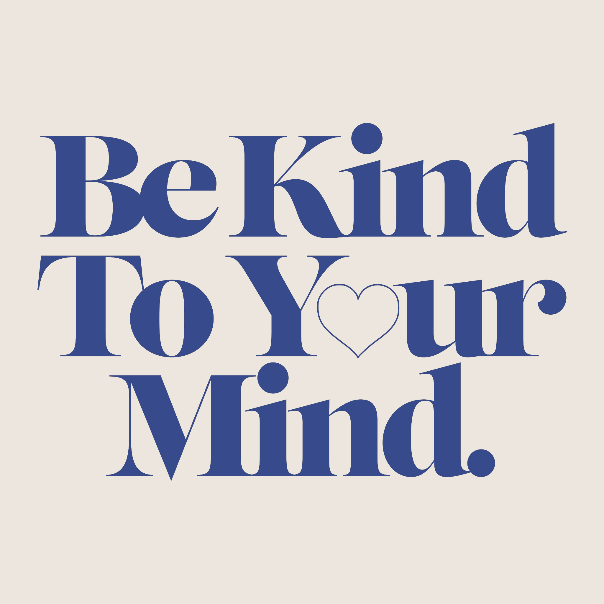 Be Kind To Your Mind Tote