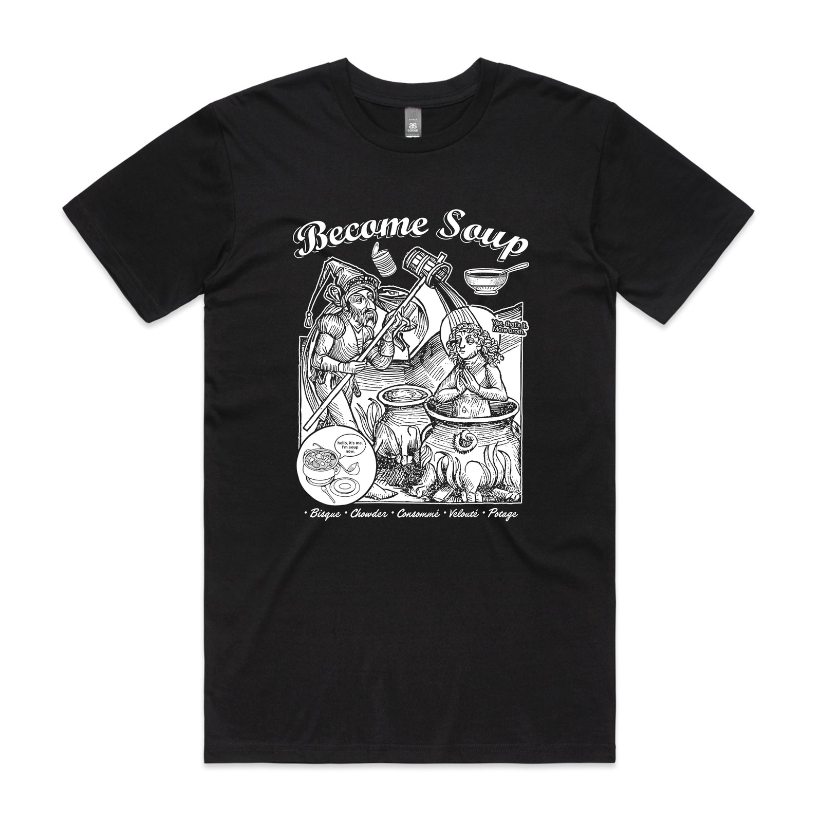Become Soup Tee