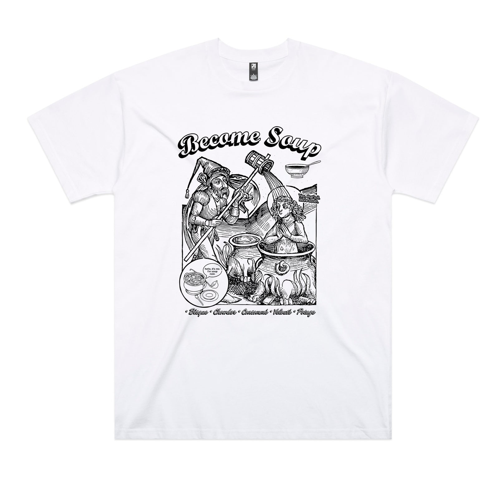 Become Soup Tee