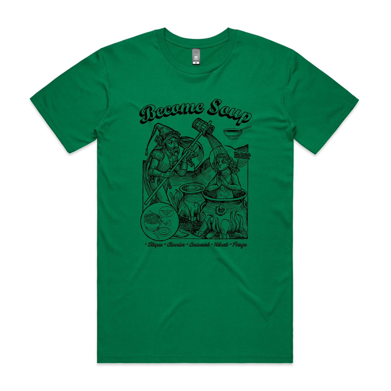 Become Soup Tee