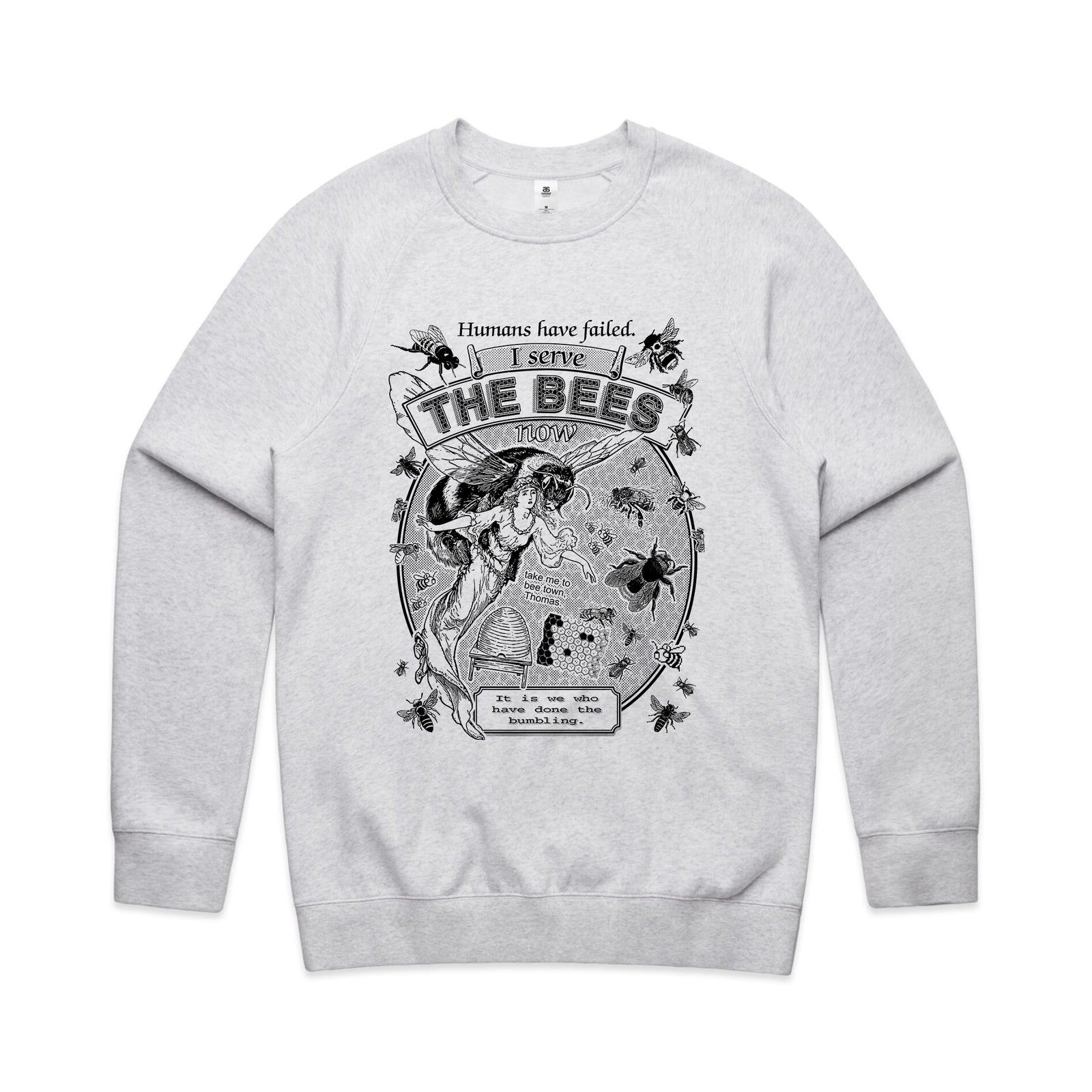 I Serve The Bees Jumper