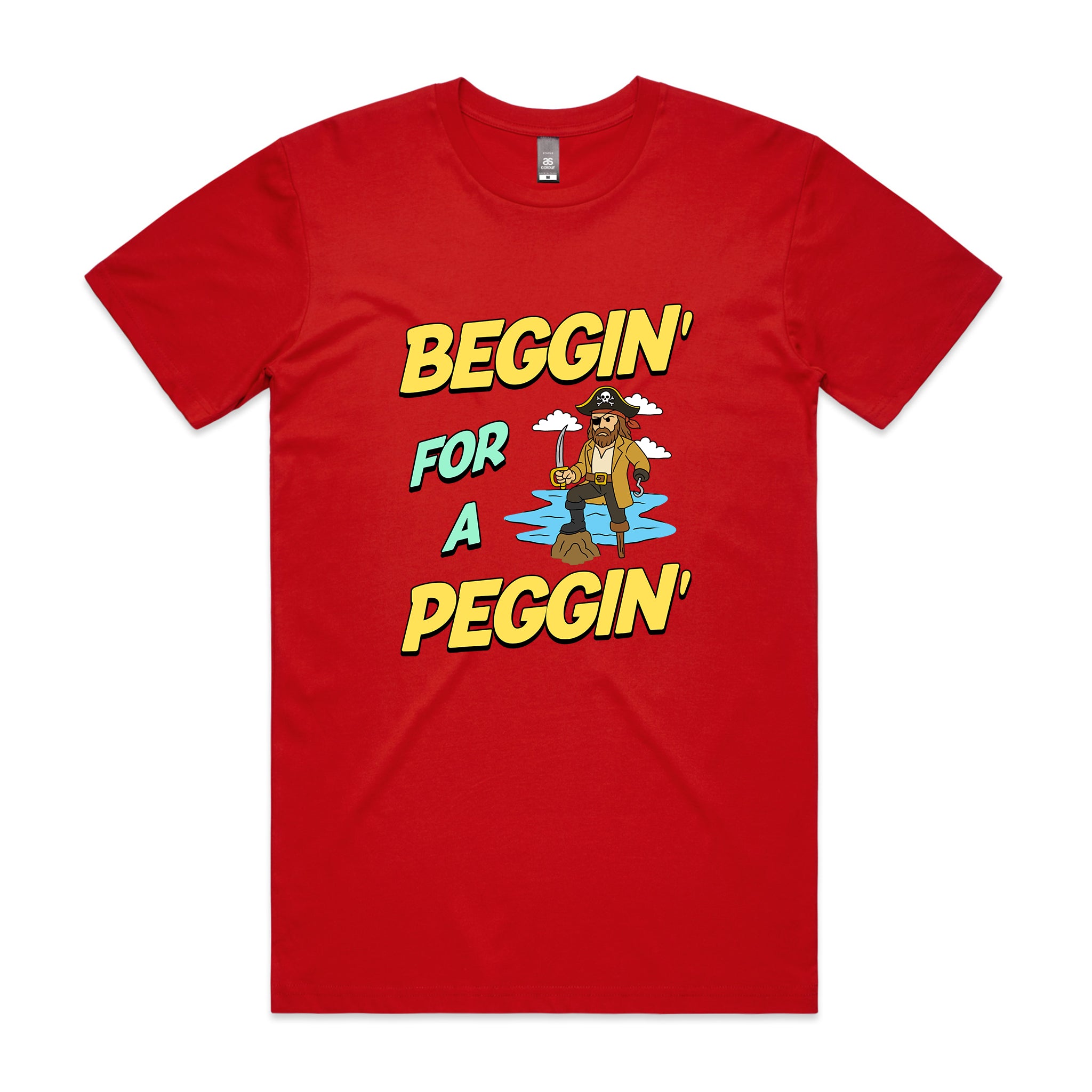 Beggin' For A Peggin' Tee