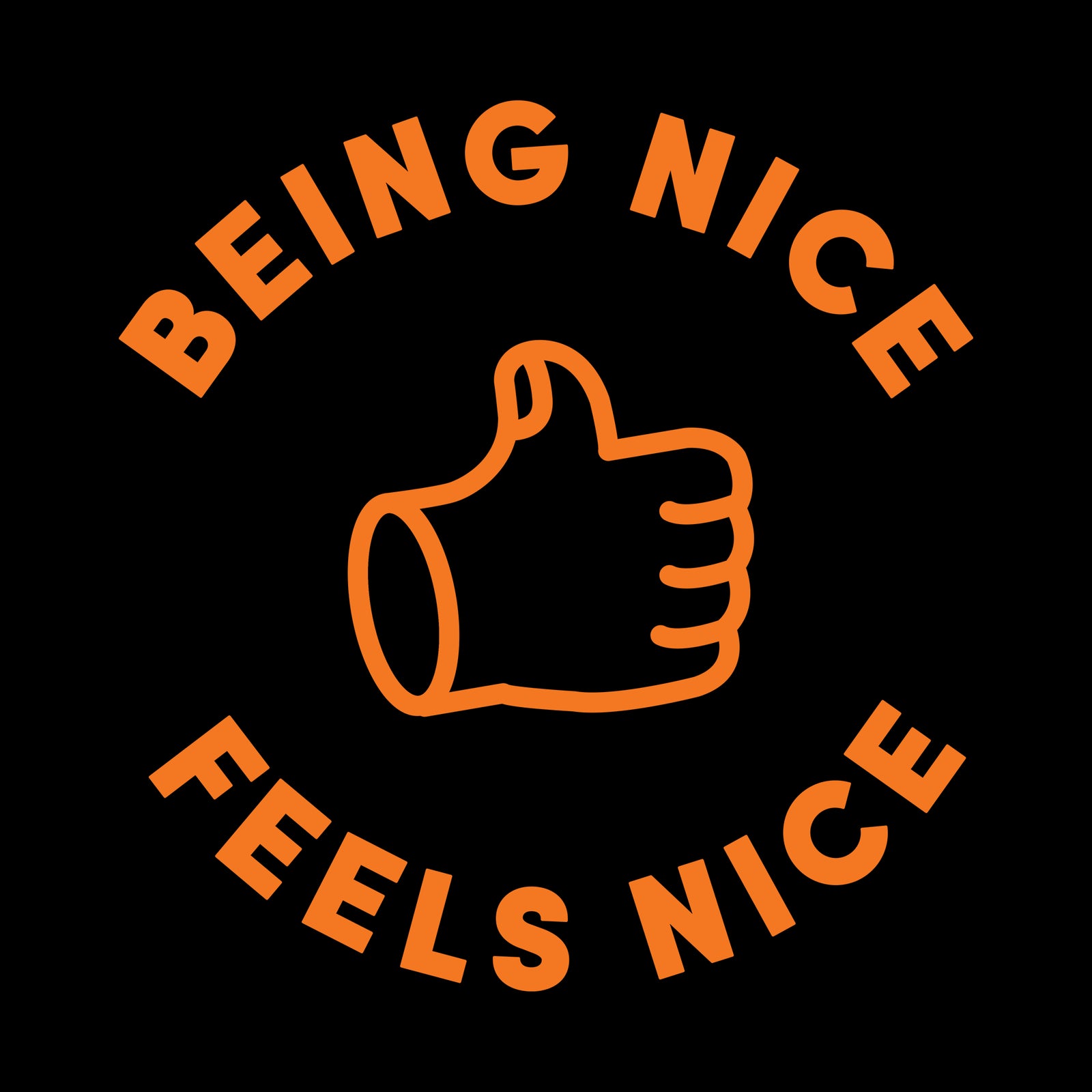 Being Nice Feels Nice Track Pants