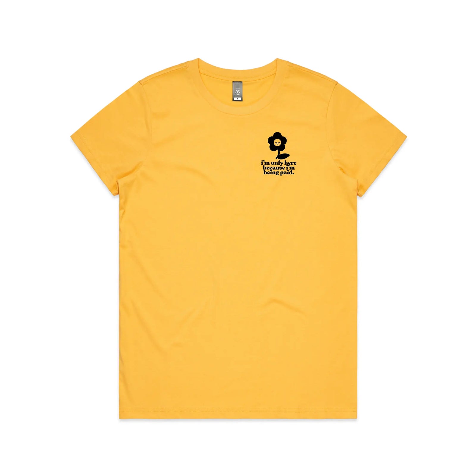 Being Paid Tee