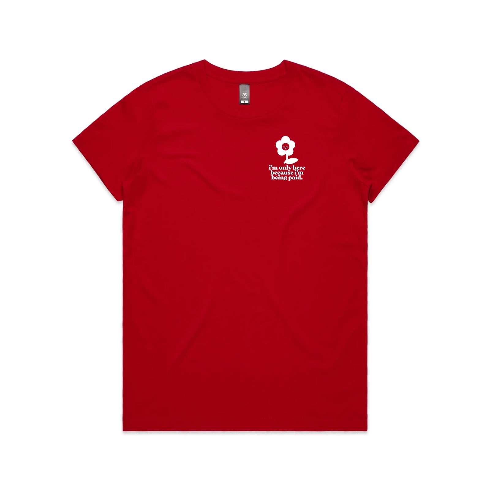 Being Paid Tee