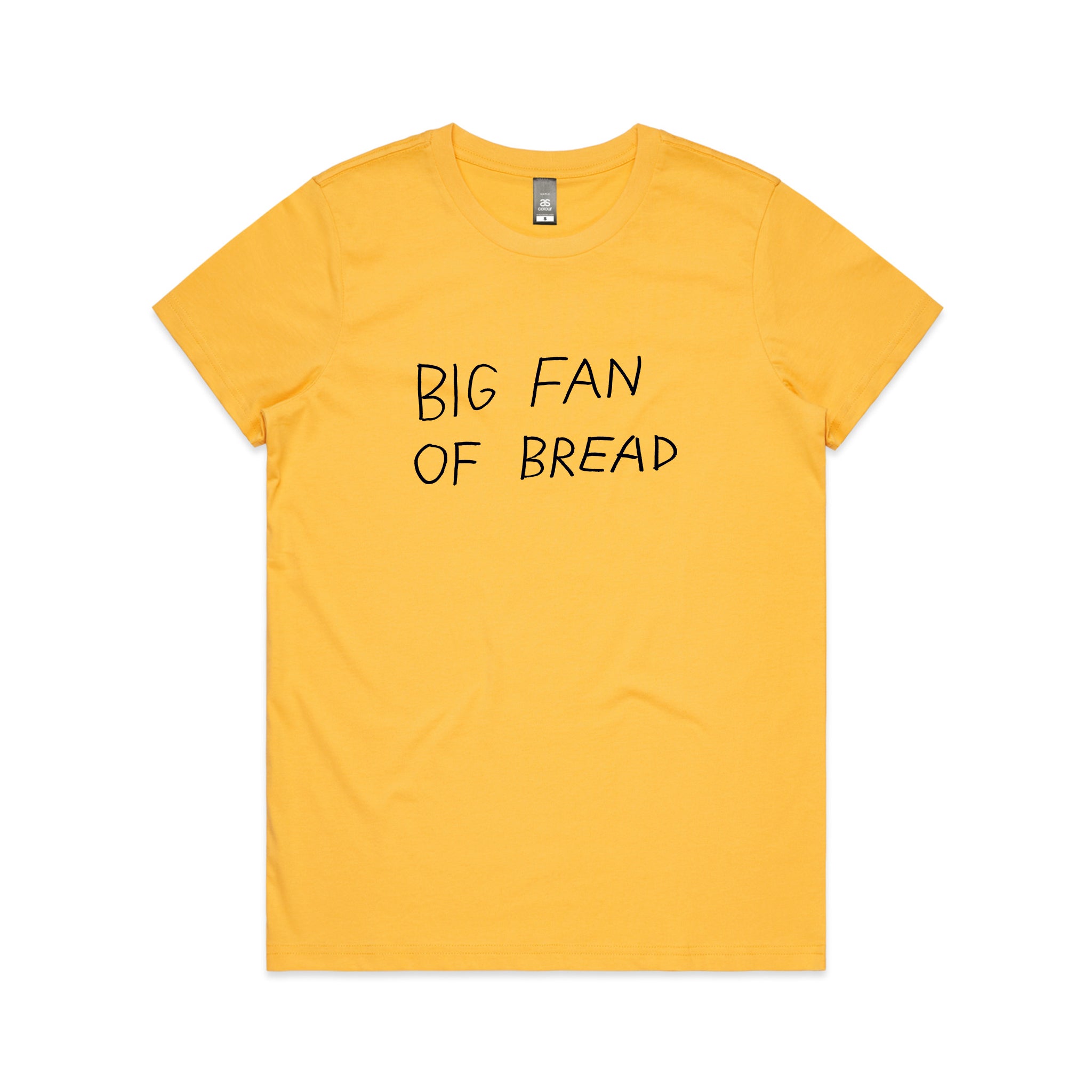 Big Fan Of Bread Tee