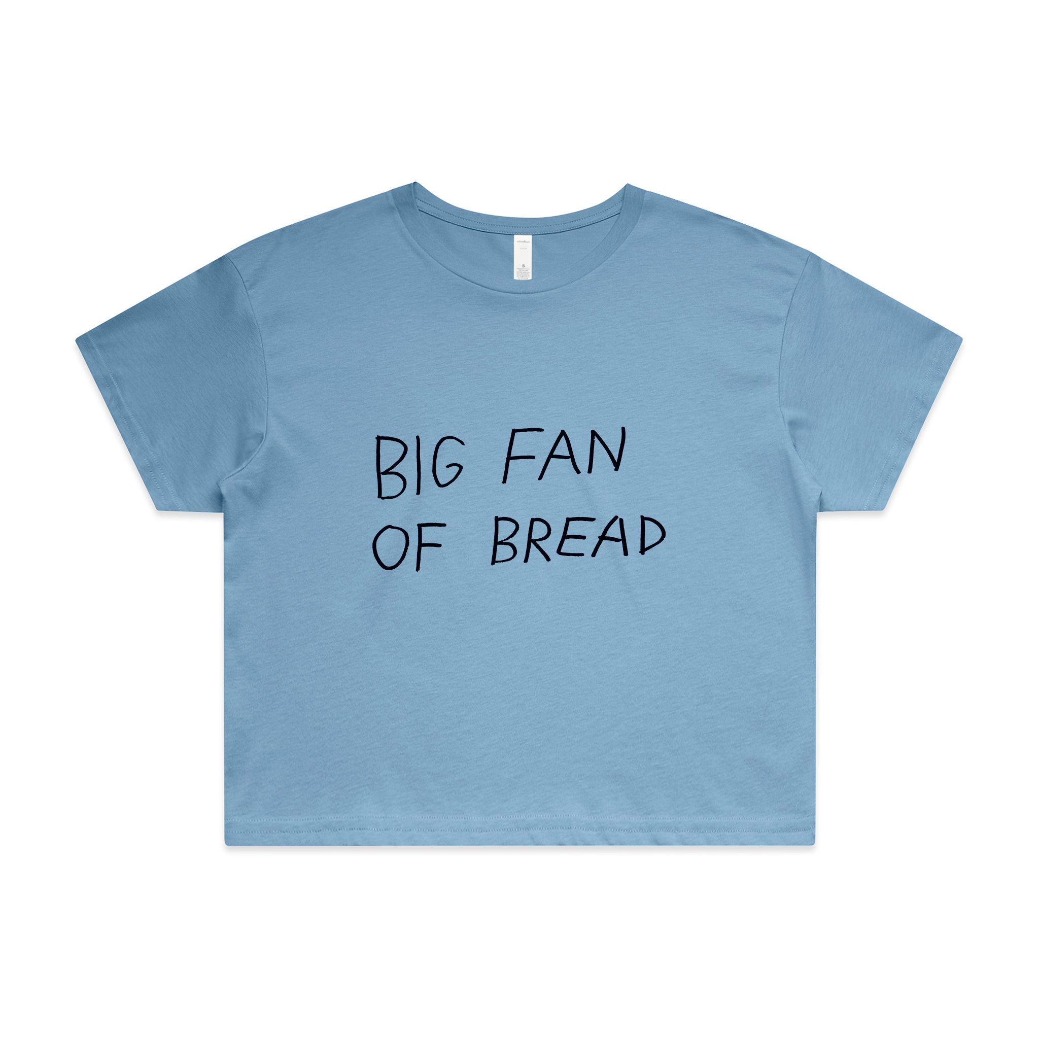 Big Fan Of Bread Tee