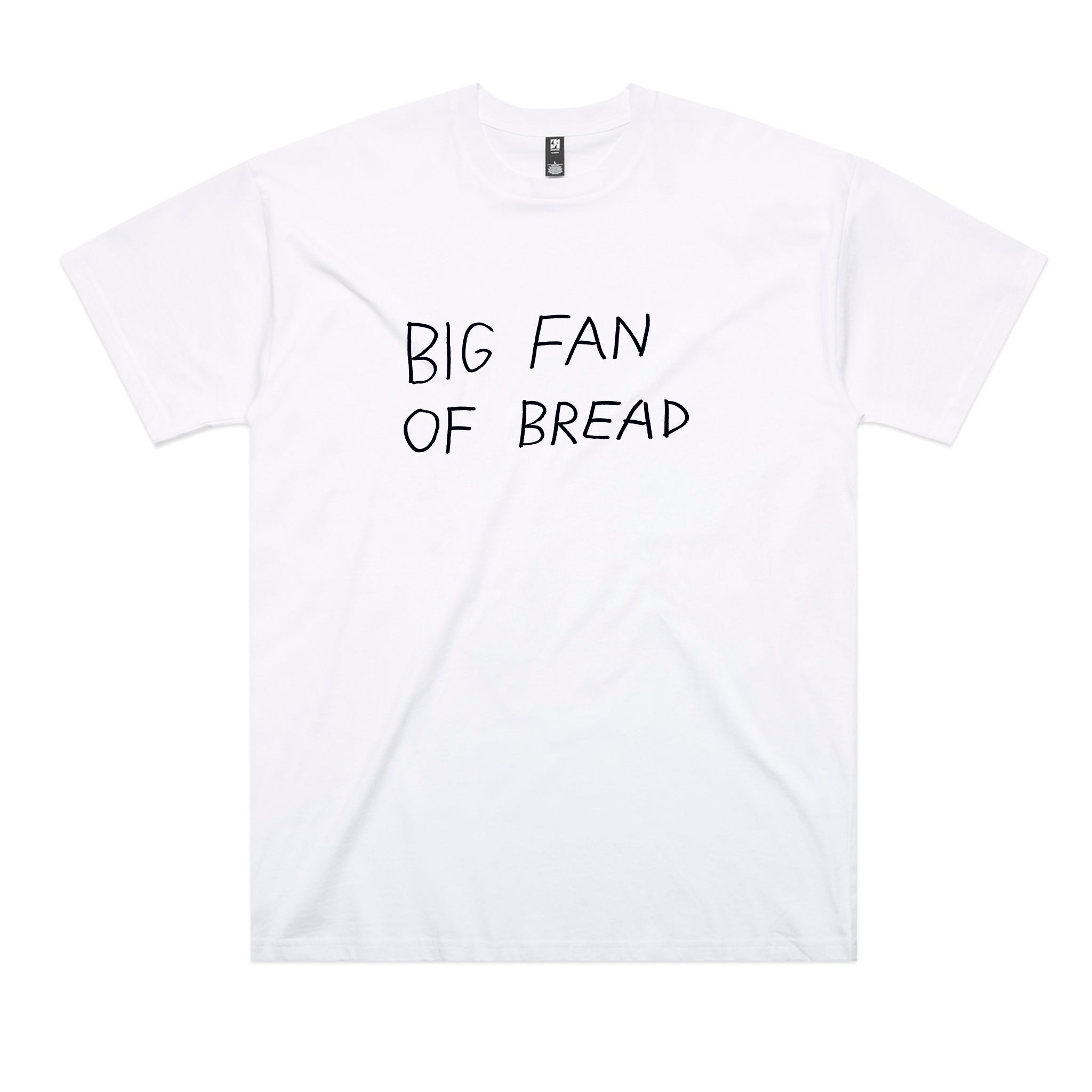Big Fan Of Bread Tee