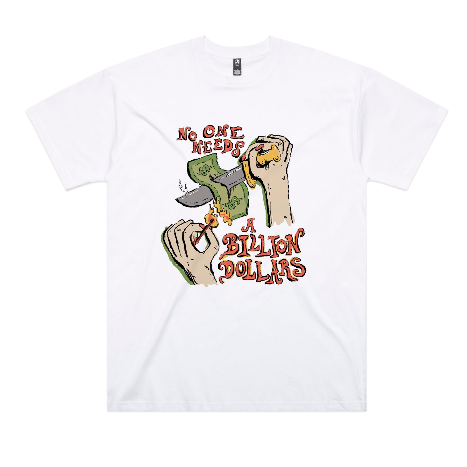 Billion Dollars Tee