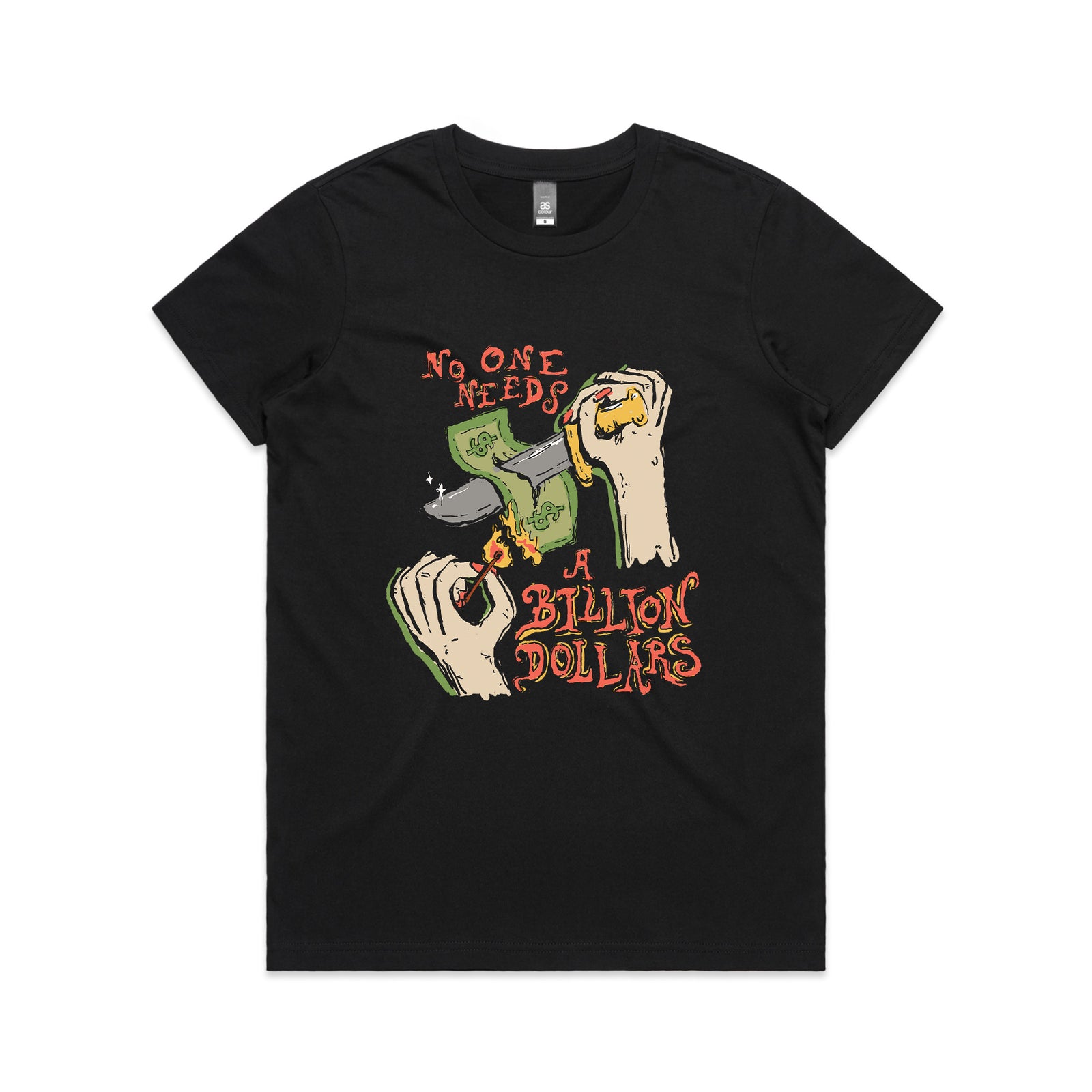 Billion Dollars Tee