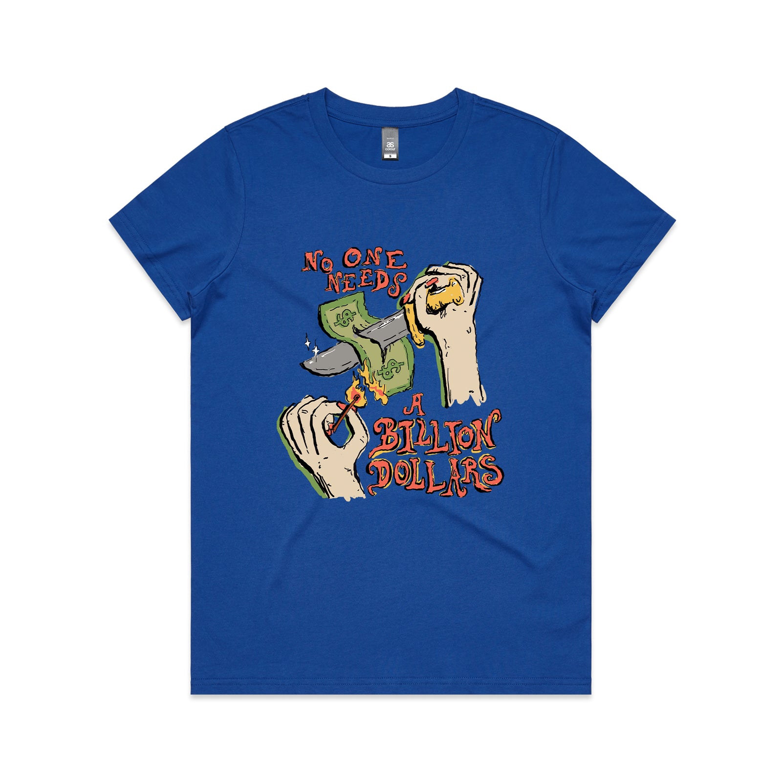 Billion Dollars Tee