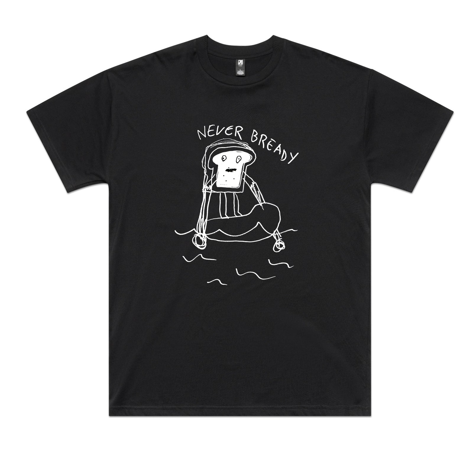 Never Bready Tee
