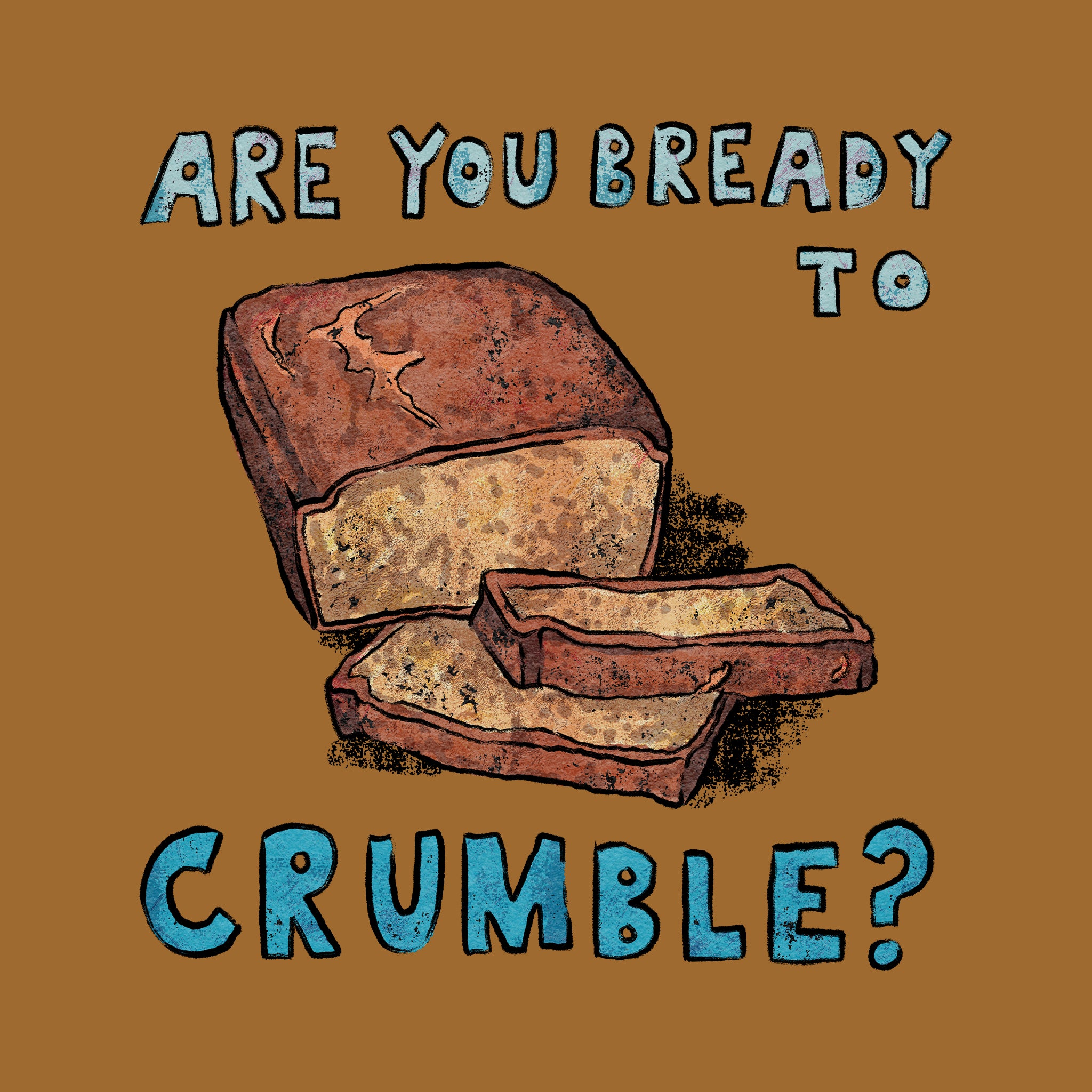 Bready To Crumble Tote