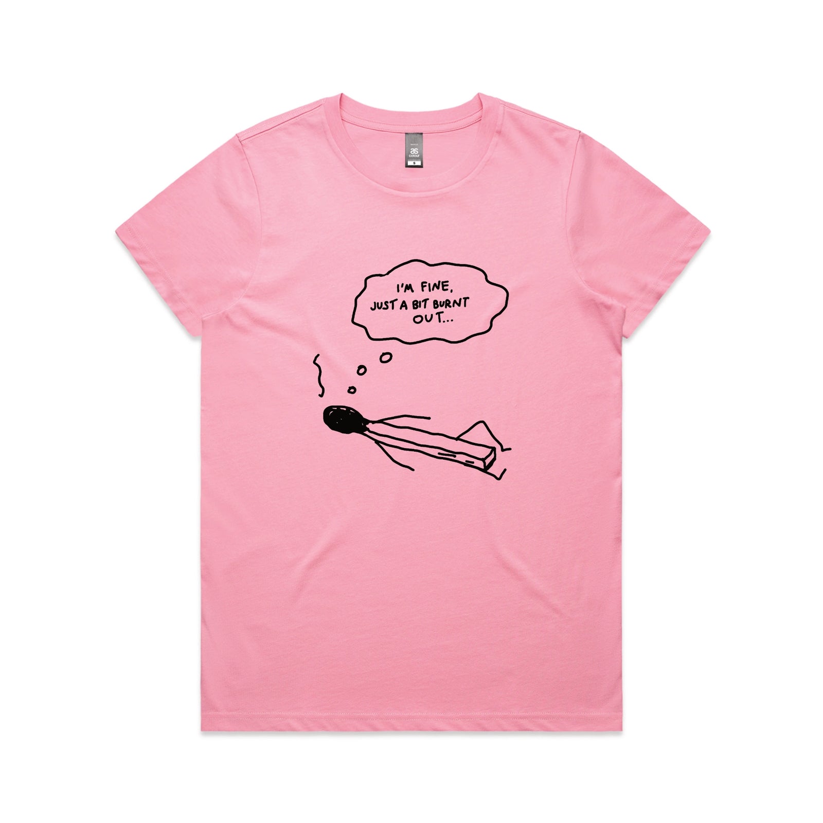 Bit Burnt Out Tee