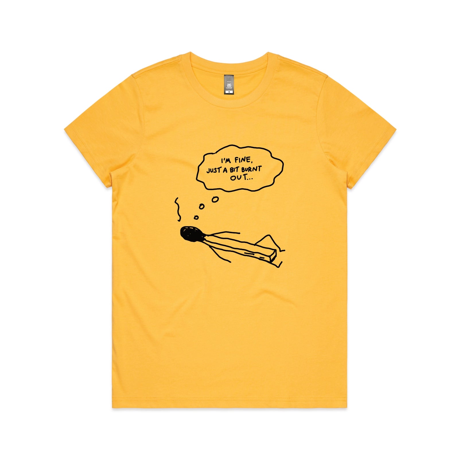 Bit Burnt Out Tee