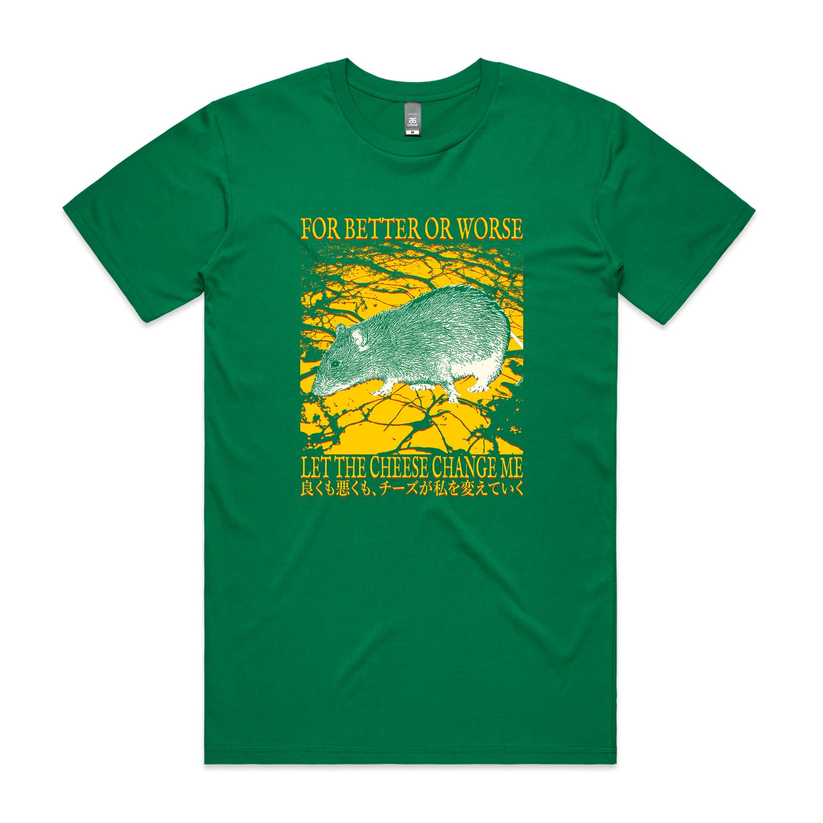 Let The Cheese Change Me Tee