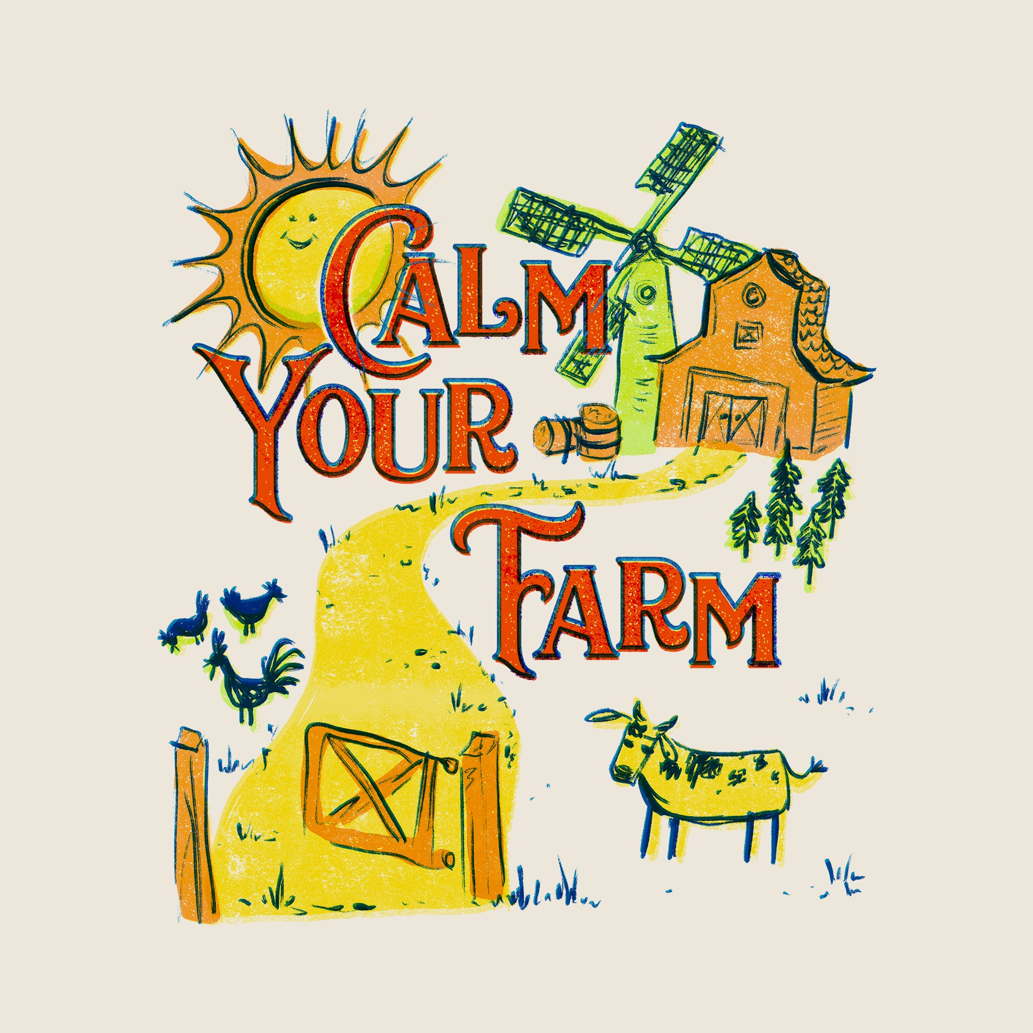 Calm Your Farm Tee