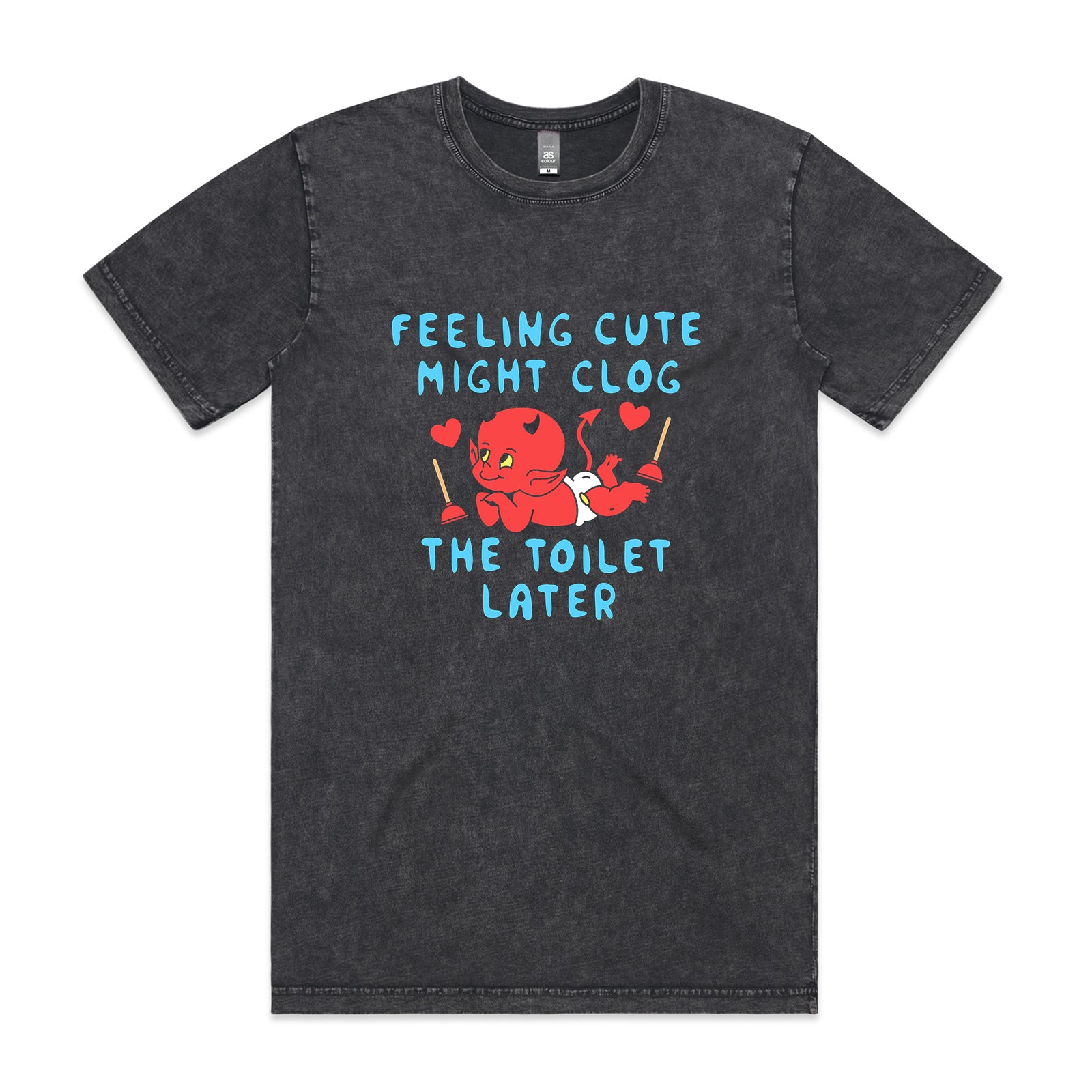 Clog The Toilet Tee