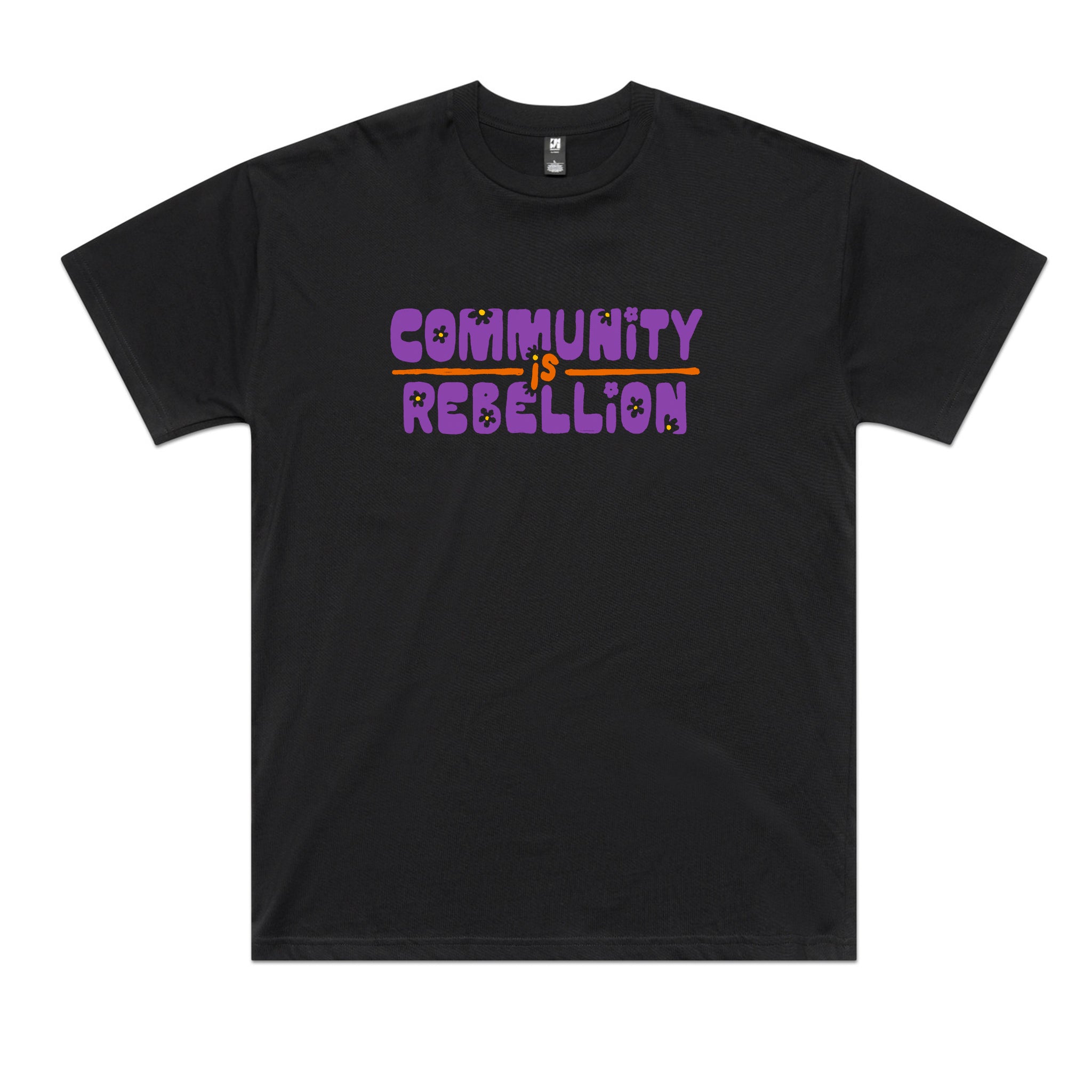 Community Is Rebellion Tee