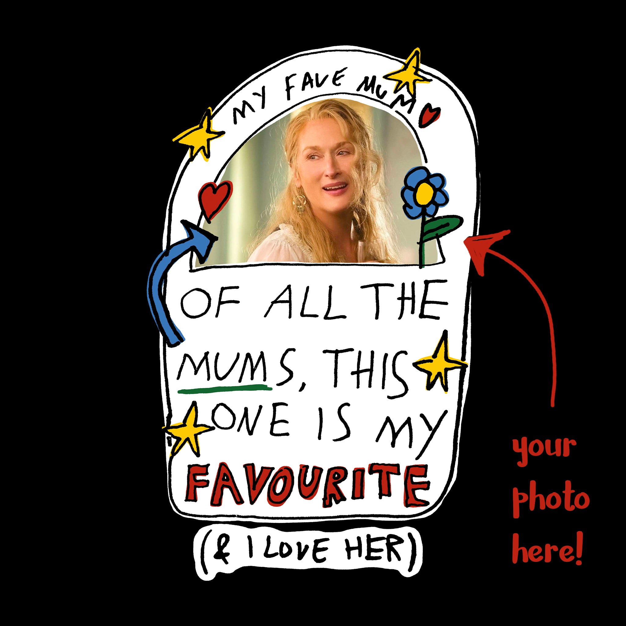 Custom Favourite Mum Tee