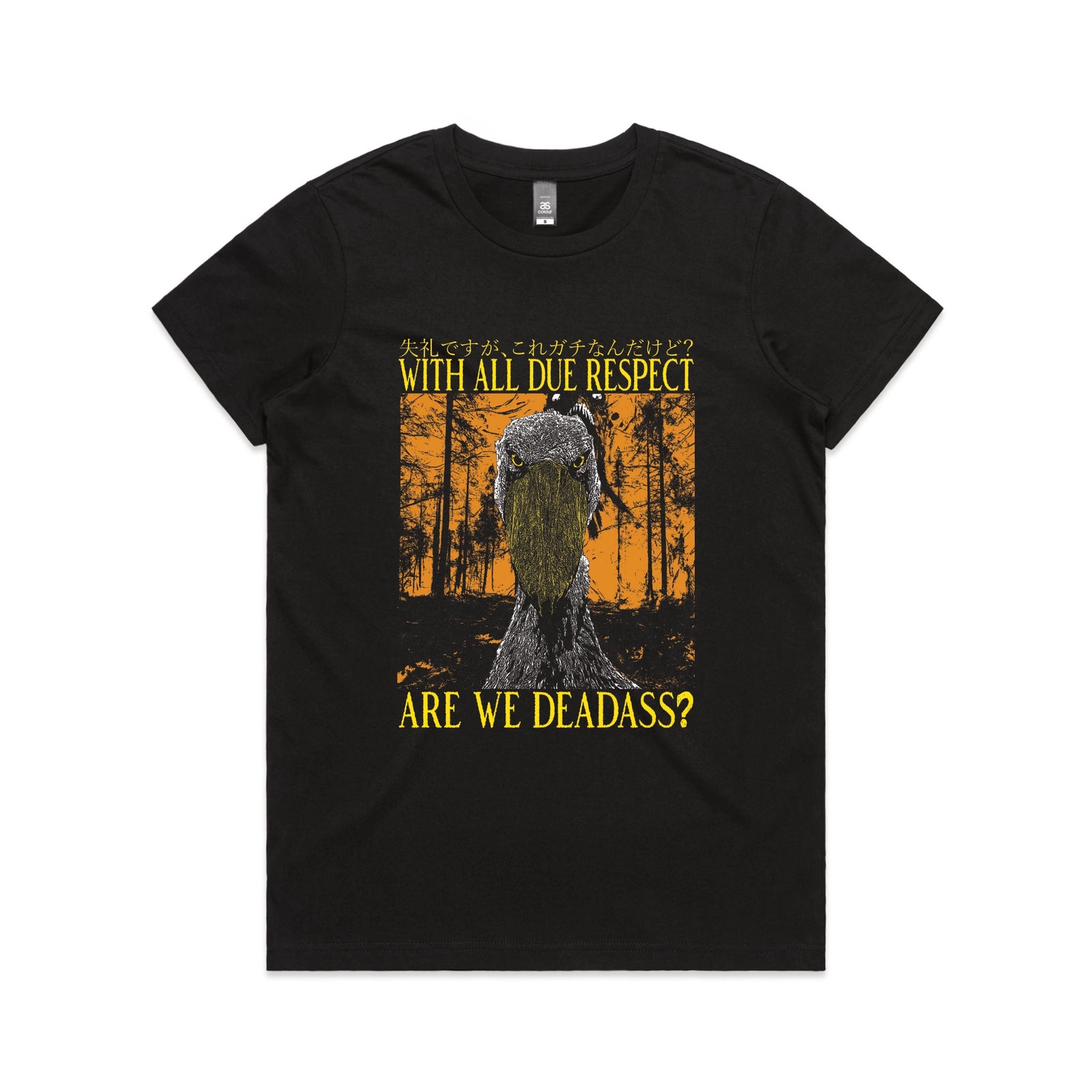 Are We Deadass Tee