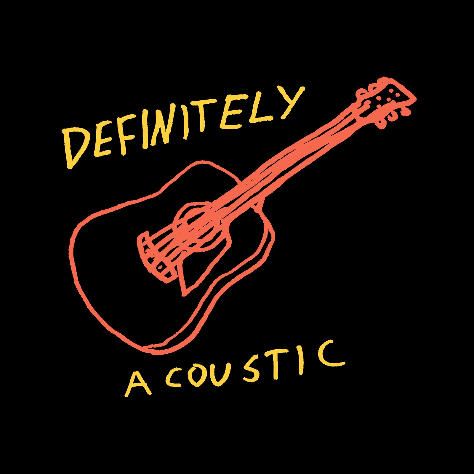 Definitely Acoustic Tee
