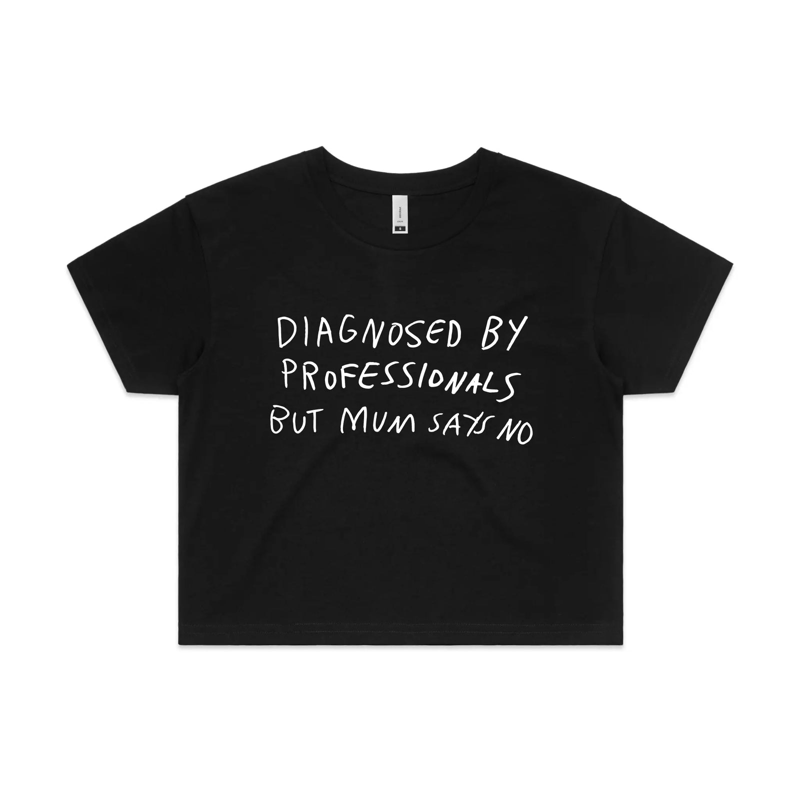 Diagnosed By Professionals Tee