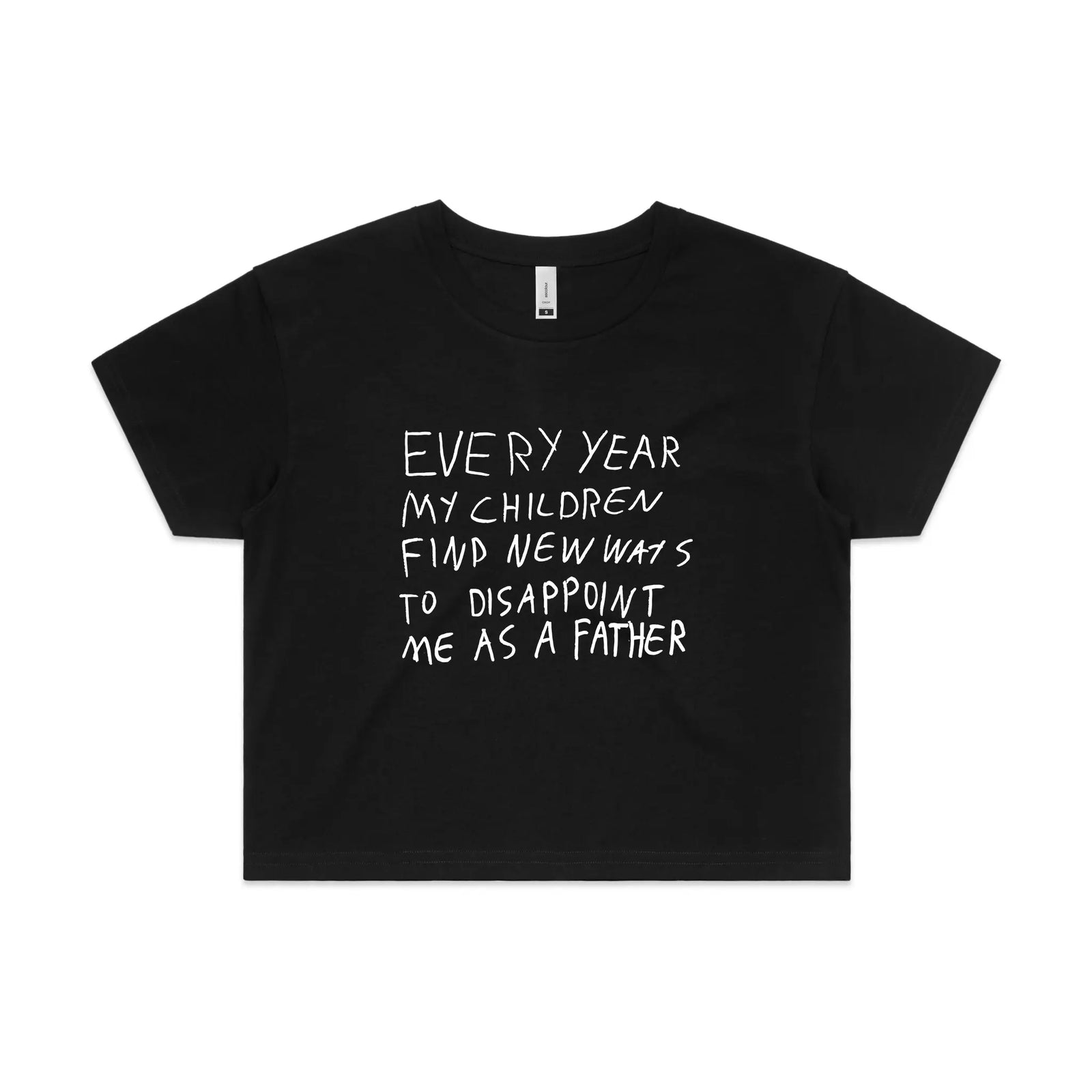 Father's Disappointment Tee