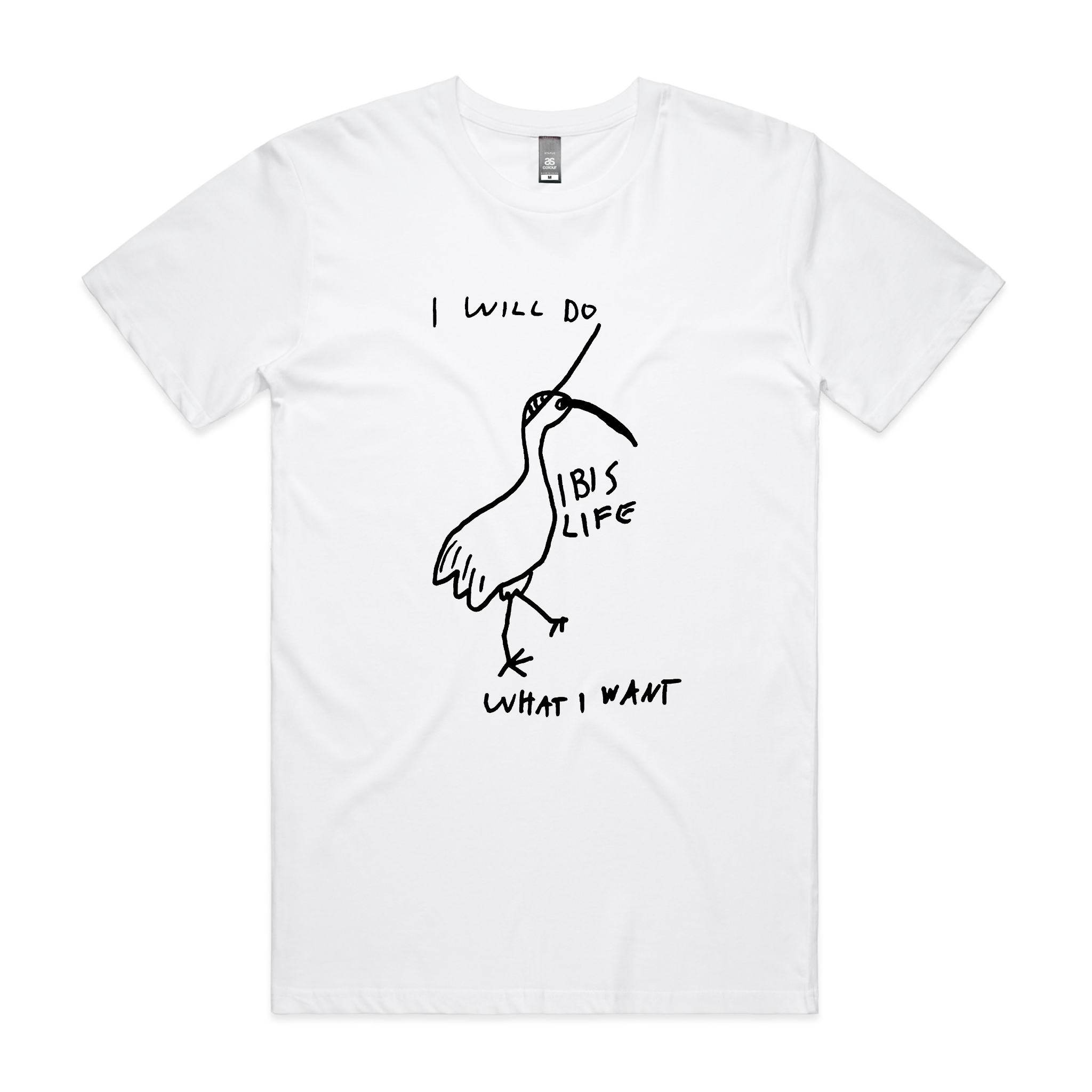 Do What I Want Ibis Life Tee