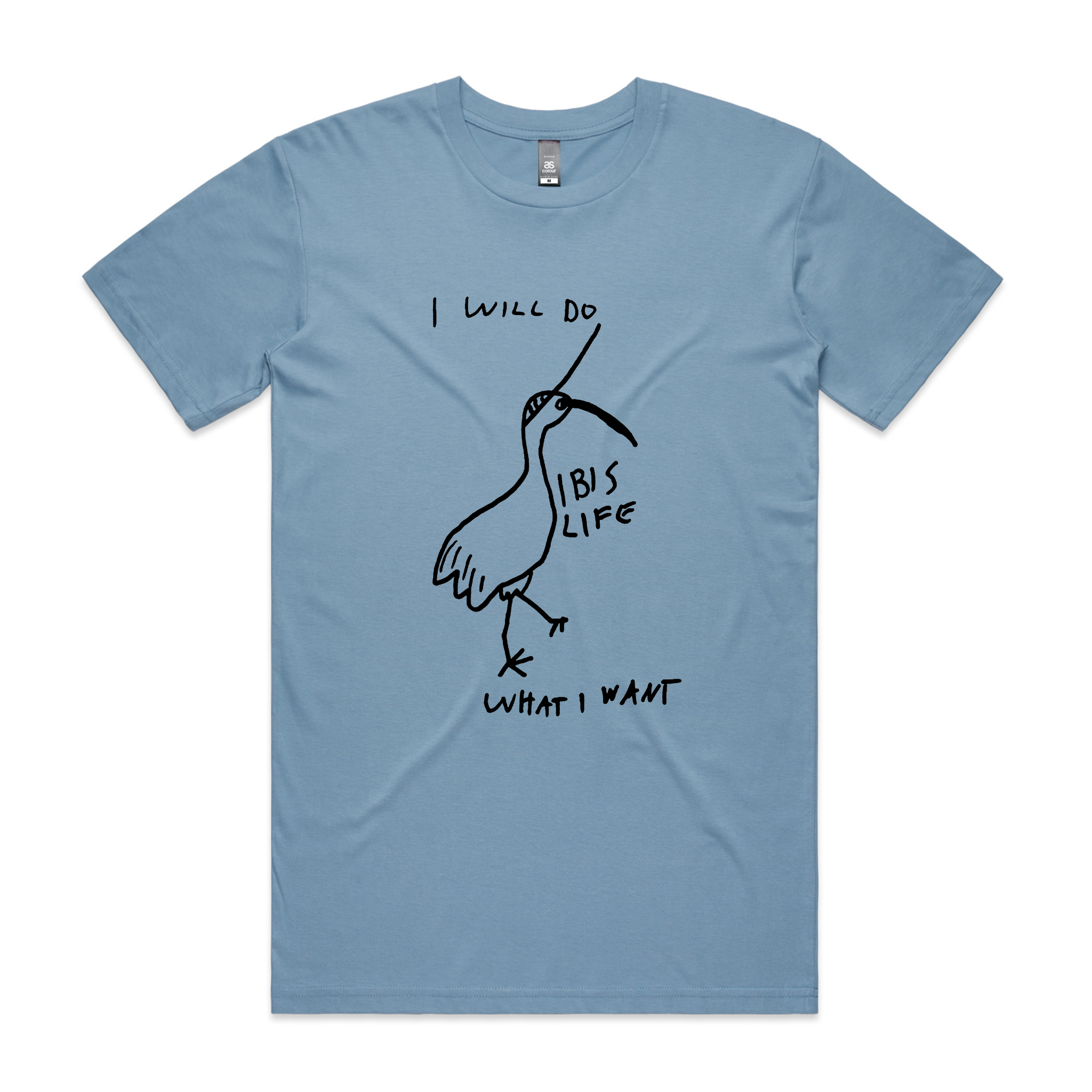Do What I Want Ibis Life Tee