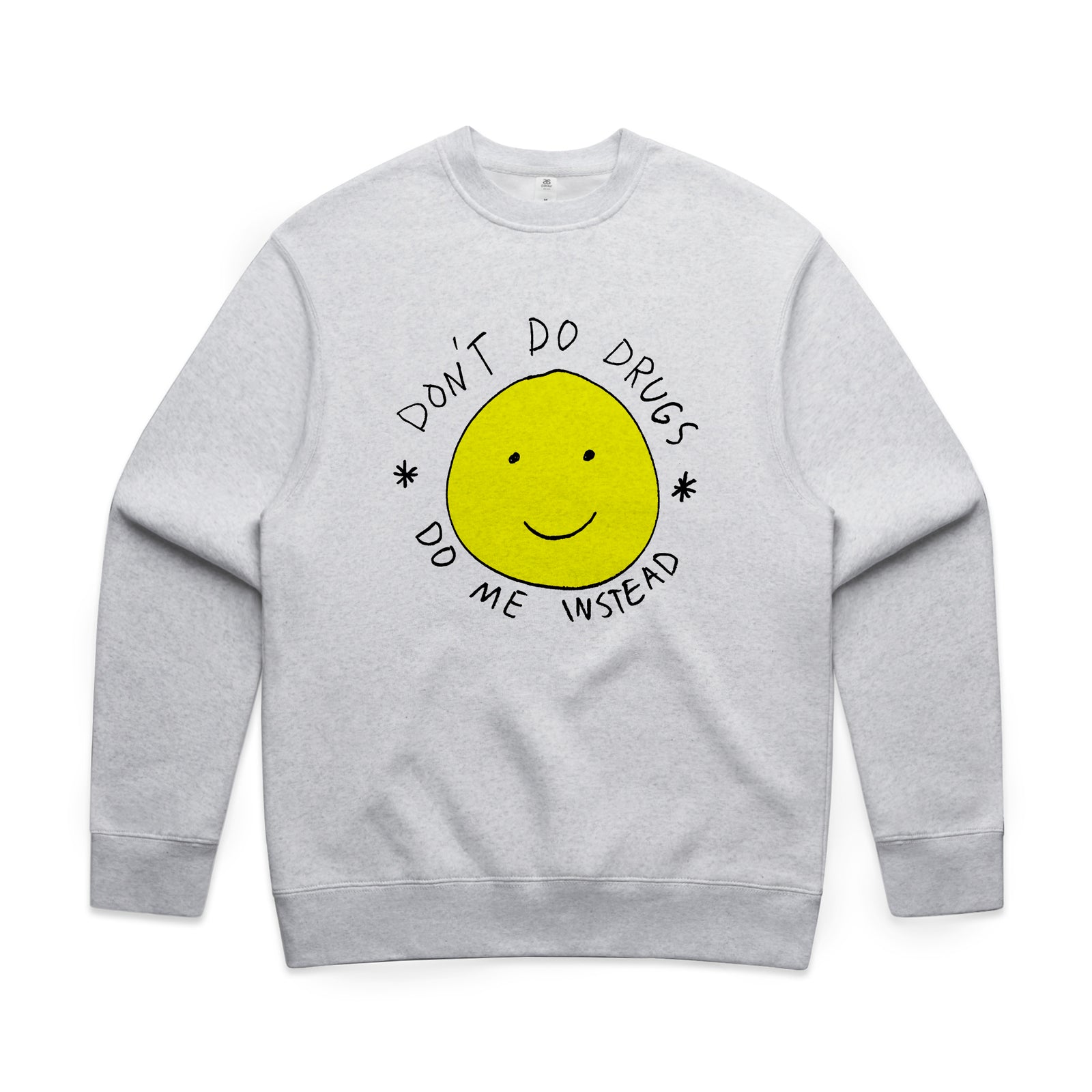 Don't Do Drugs Jumper