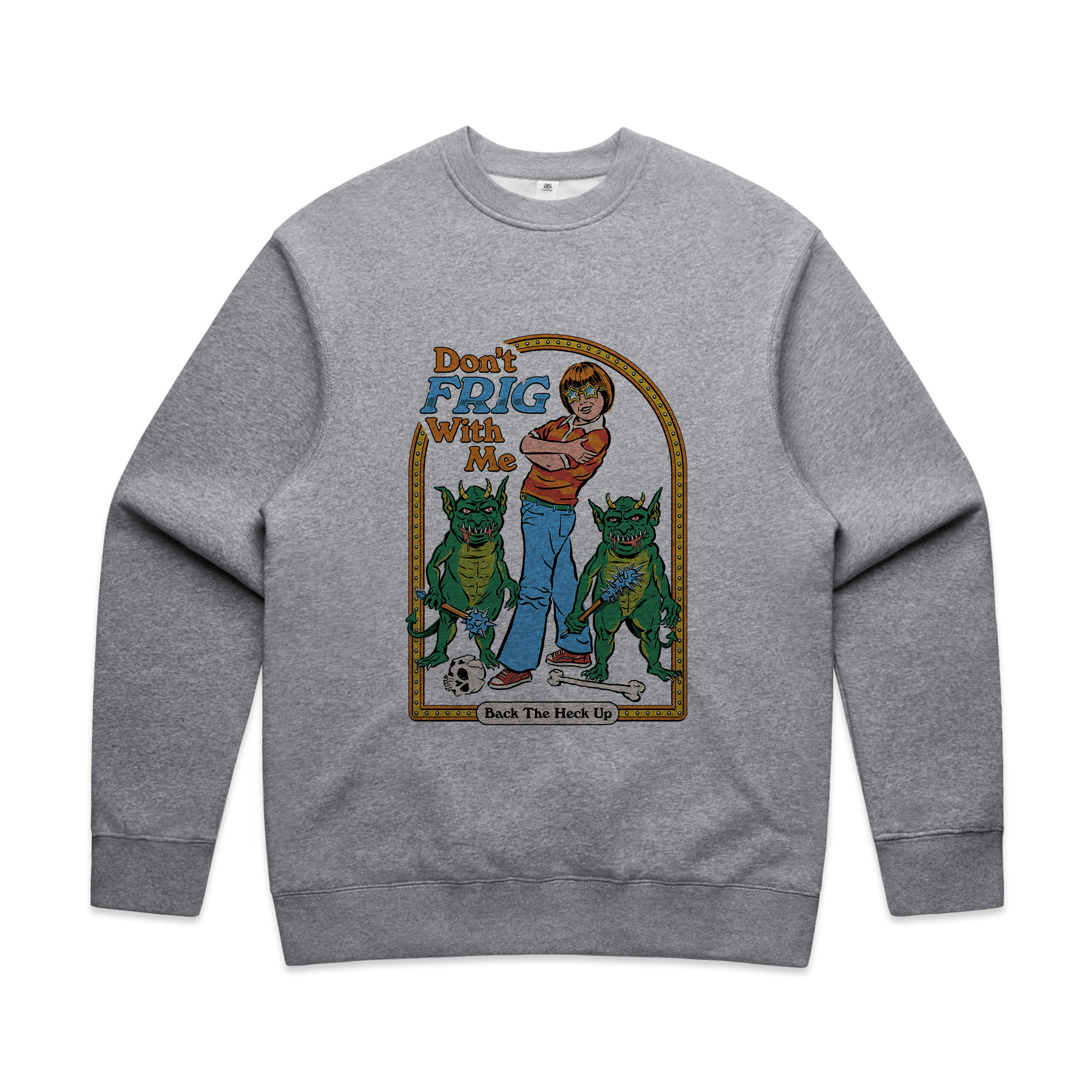 Don't Frig With Me Jumper