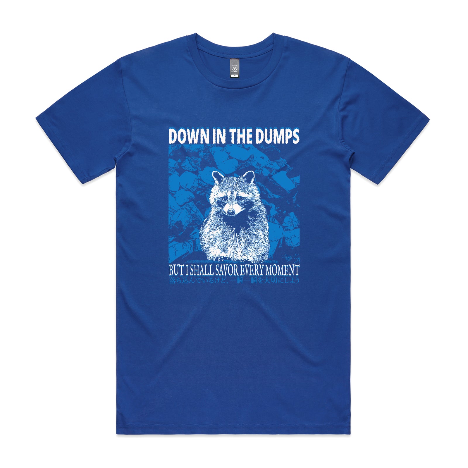 Down In The Dumps Tee