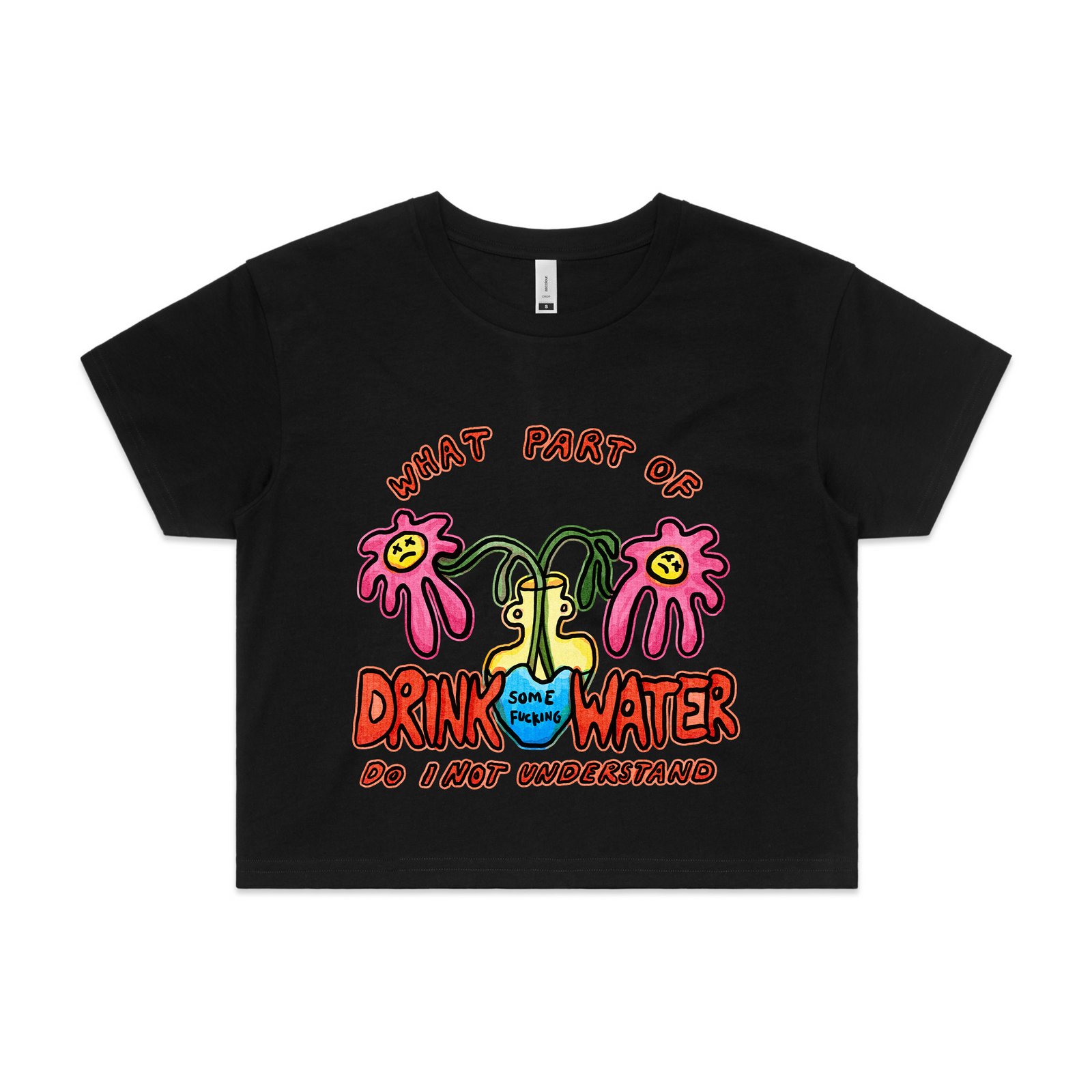 Drink Some Fucking Water Tee