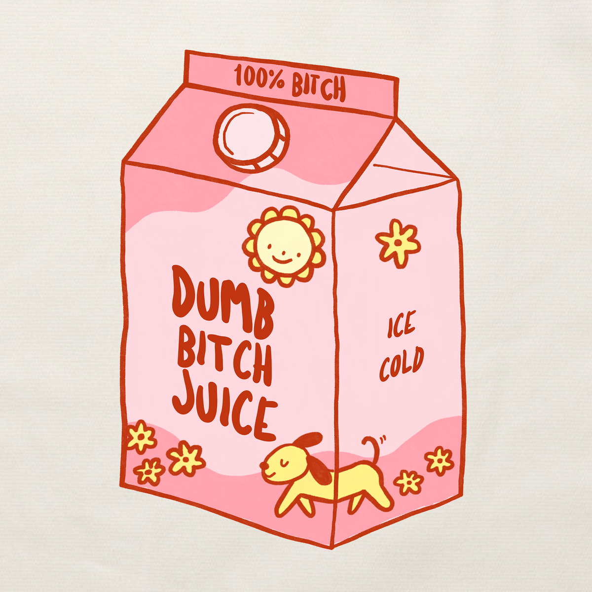 Tote bag with a juice-carton illustration and running dog graphic and 'Dumb Bitch Juice' text by Lonely Kids Club