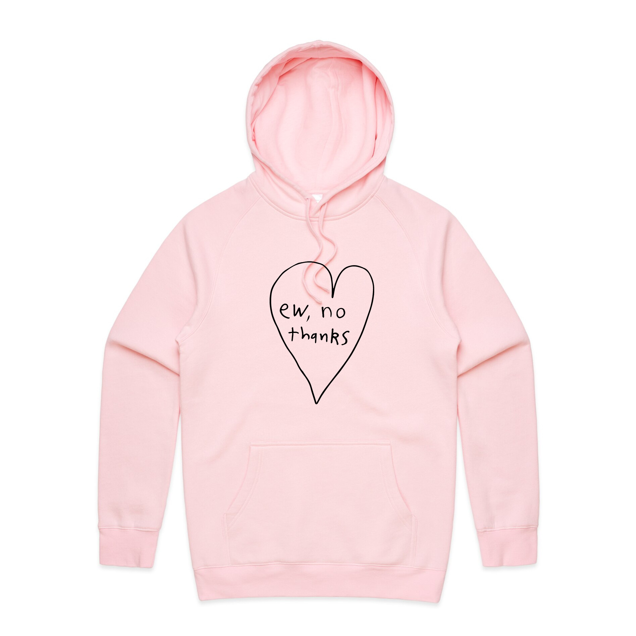 Ew, No Thanks Hoodie